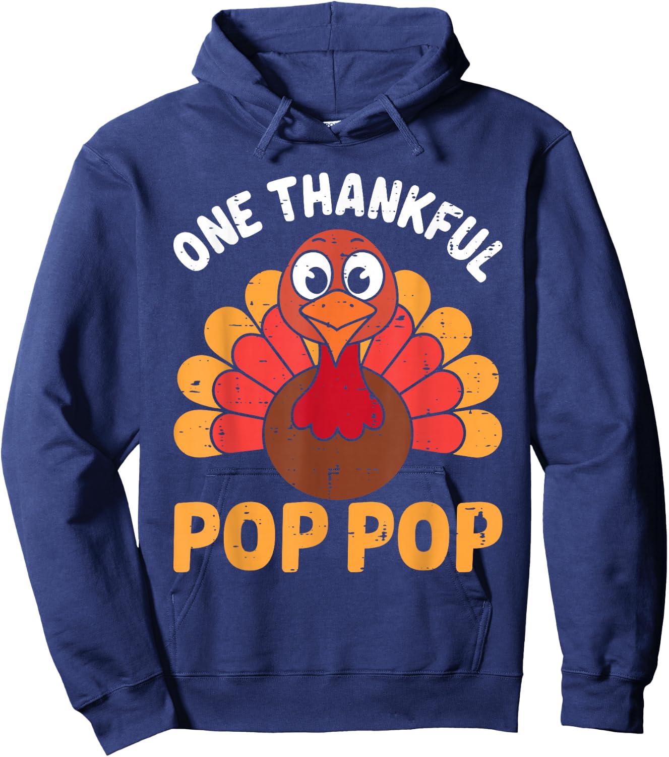 One Thankful Pop Pop Turkey Funny Fall Autumn Thanksgiving Hoodie - Hoodie | Navy
