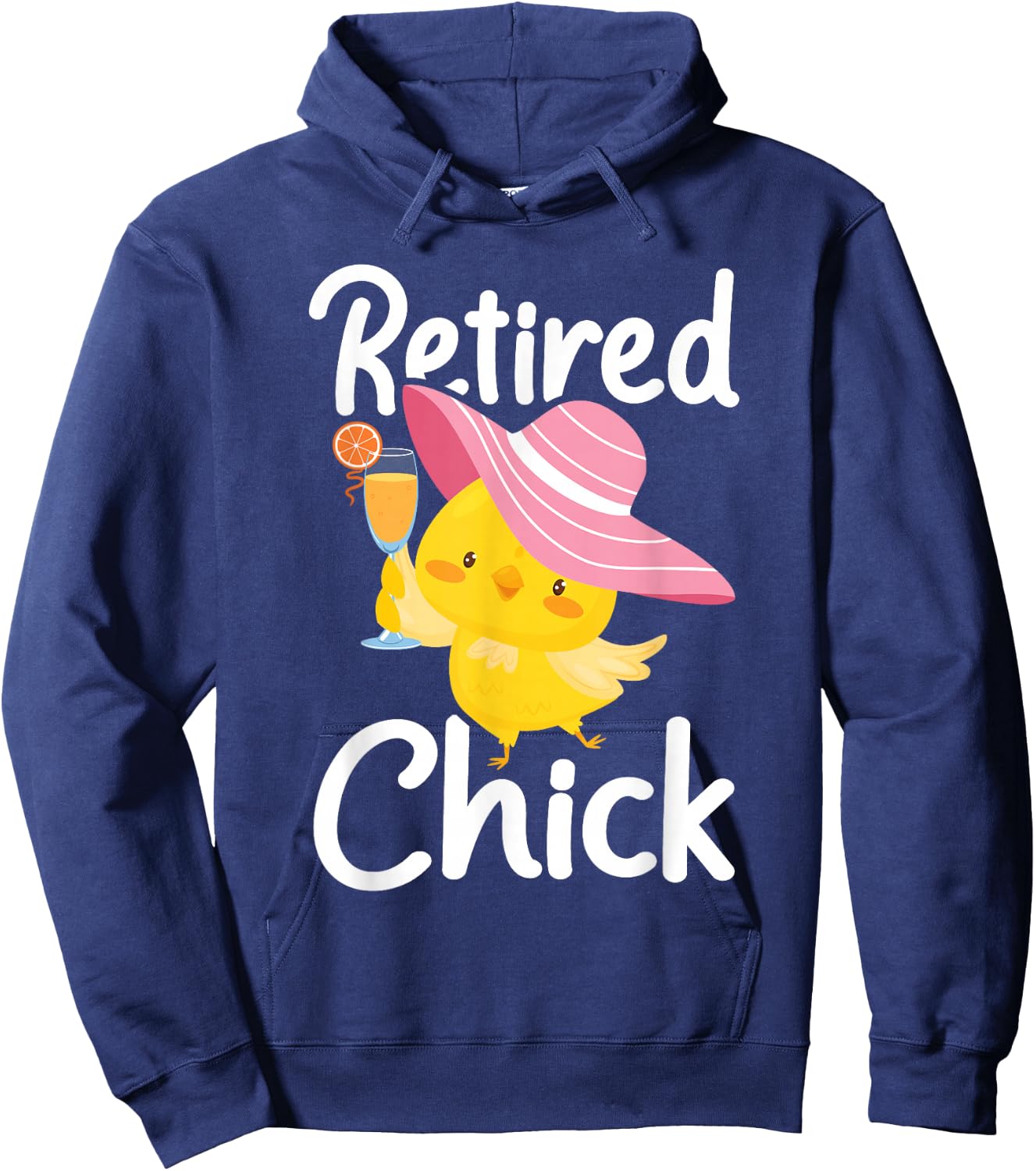 Retired Chick - Retiree Retirement Pension Retiring Hoodie - Hoodie | Navy
