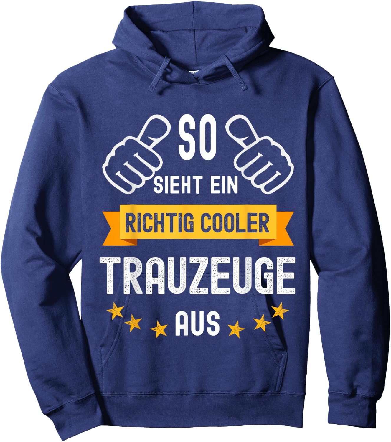 "So sieht ein richtig cooler Trauzeuge aus Trauzeug" , black Hoodie - Hoodie | Navy