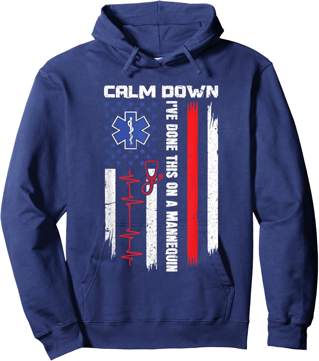 Calm Down I've Done This On A Mannequin - EMT Paramedic EMS Hoodie - Hoodie | Navy