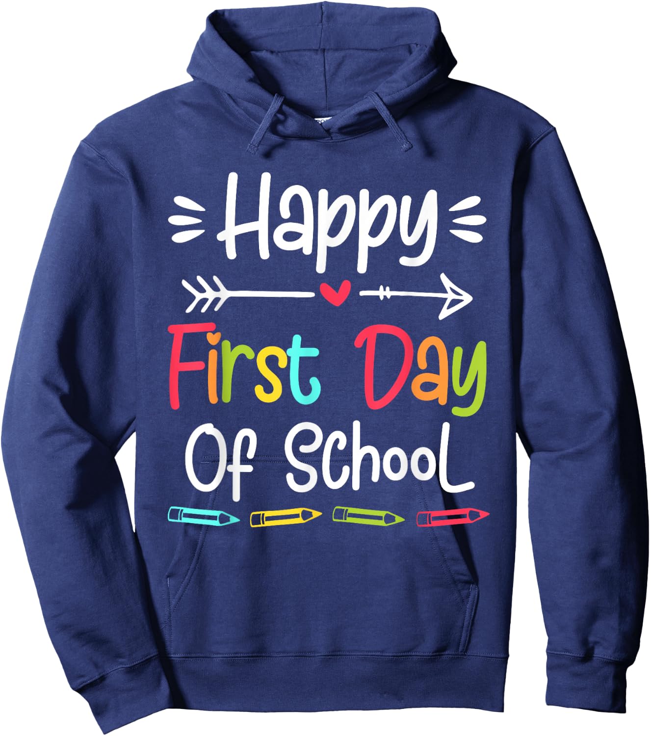 Happy First Day of School Funny Back to School Kids Students Hoodie - Hoodie | Navy