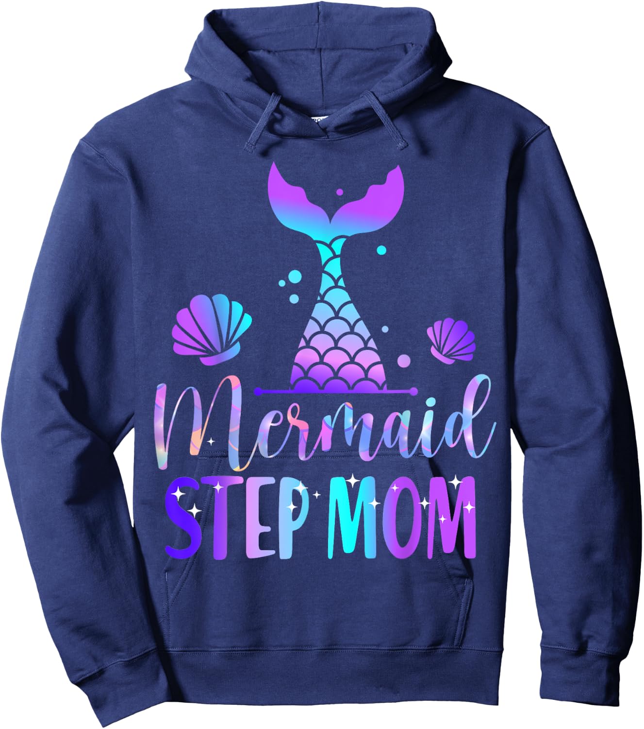 Mermaid Step Mom of The Birthday Mermaid Birthday Crew Hoodie - Hoodie | Navy
