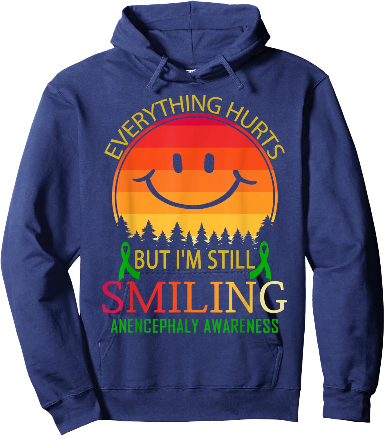 I'm still smiling Anencephaly Awareness Hoodie - Hoodie | Navy