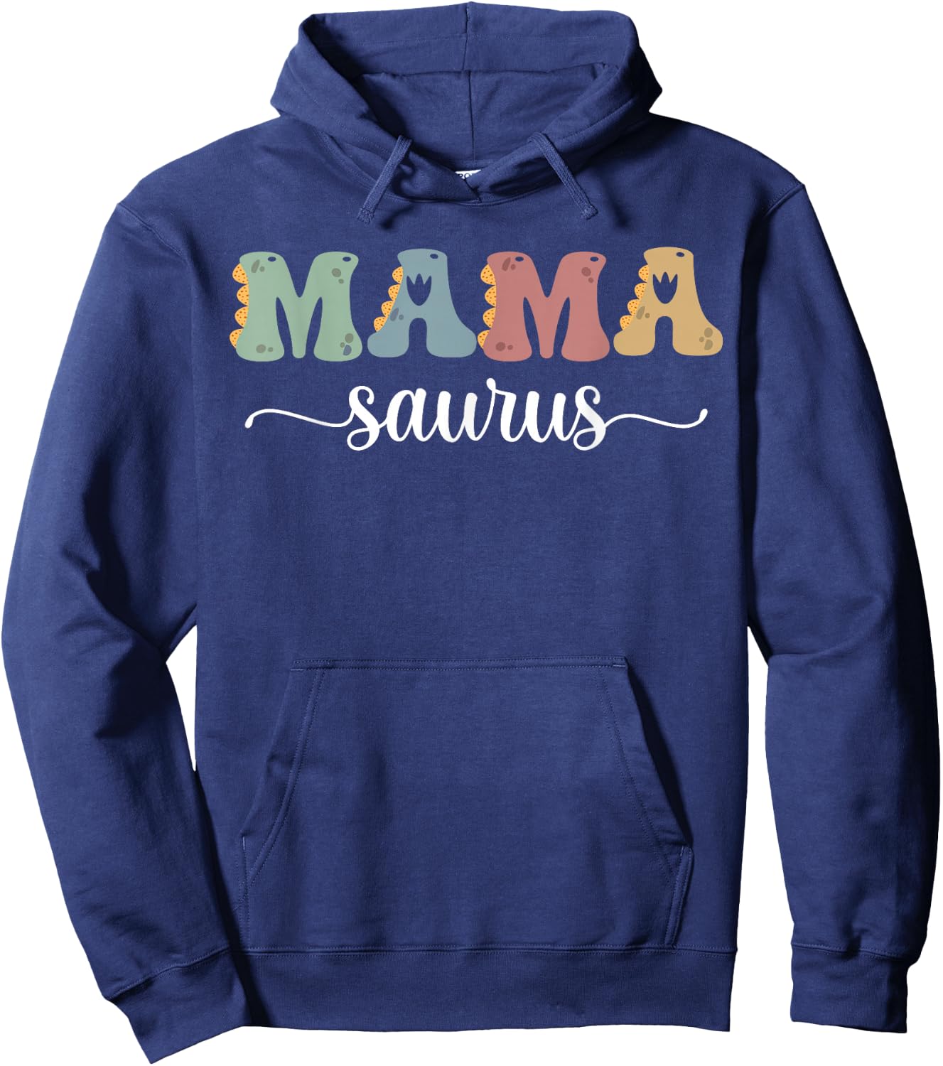Mama Saurus Mother's Day Family Matching mom dinosaur Mama Hoodie - Hoodie | Navy