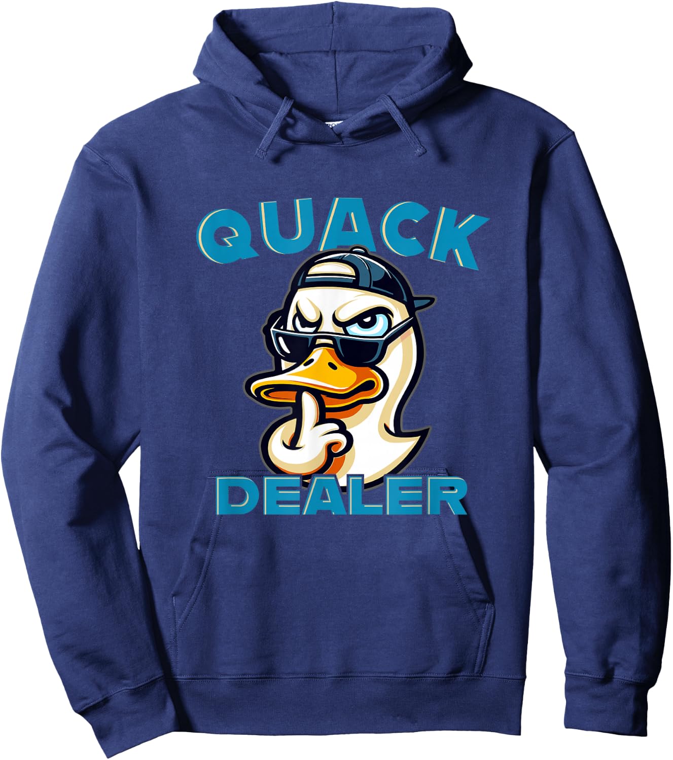 Funny Shady Looking Ducky - Quack Dealer Sarcastic Humor Hoodie - Hoodie | Navy