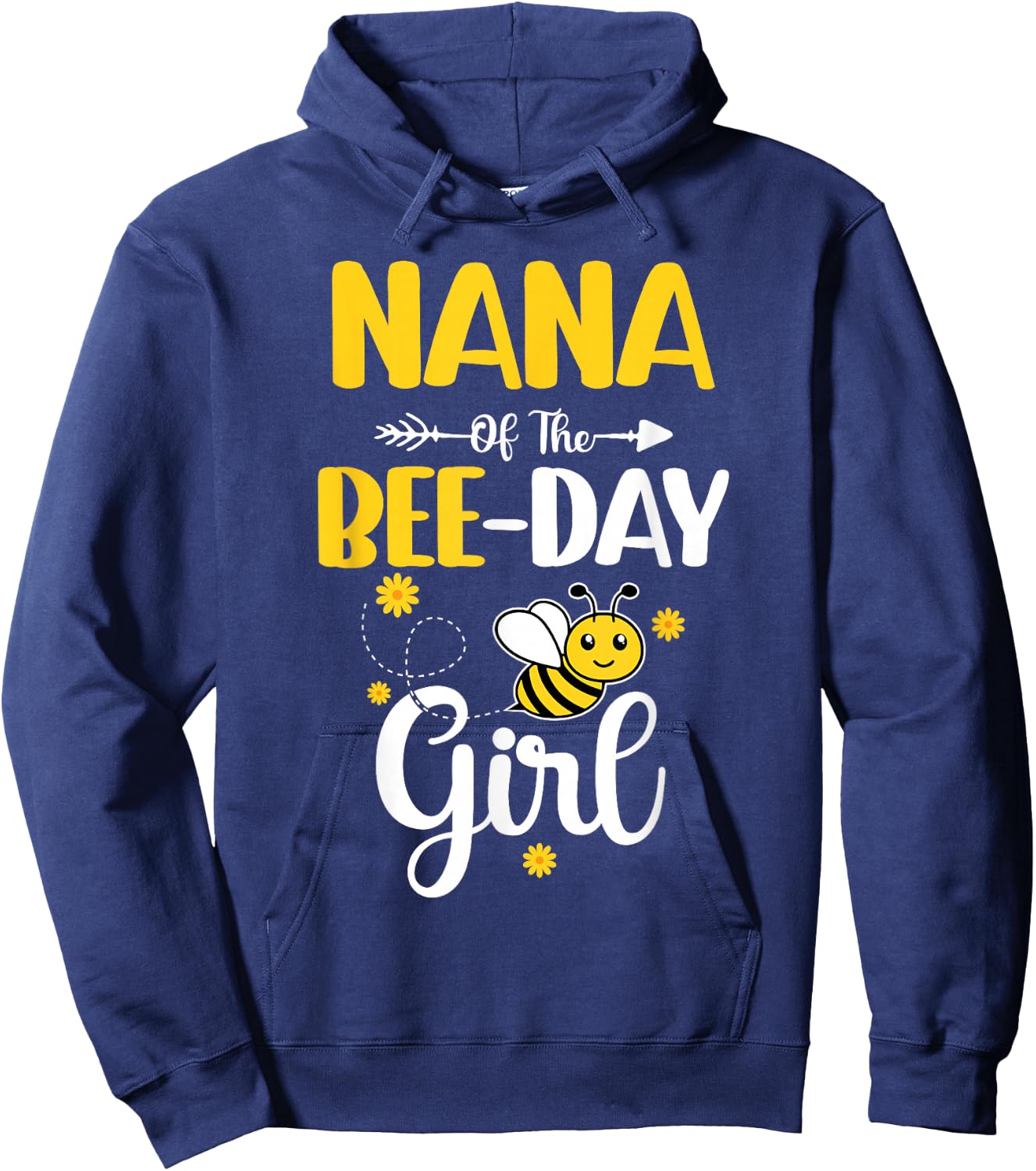 Nana Of The Bee Day Girl Hive Party Matching Birthday Hoodie - Hoodie | Navy