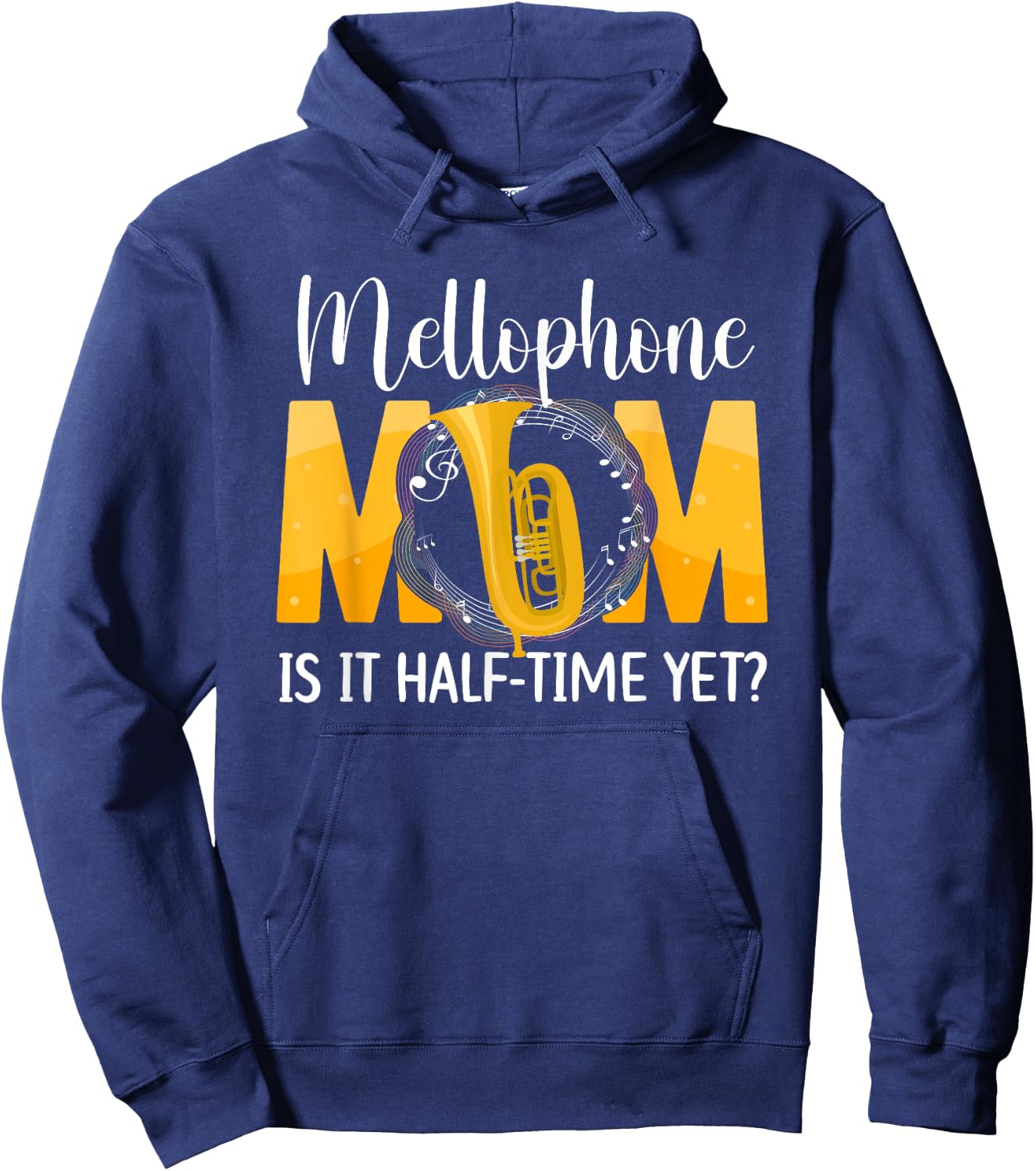 Mellophone Mom Funny Mom Of A Mellophone Player Mama Hoodie - Hoodie | Navy