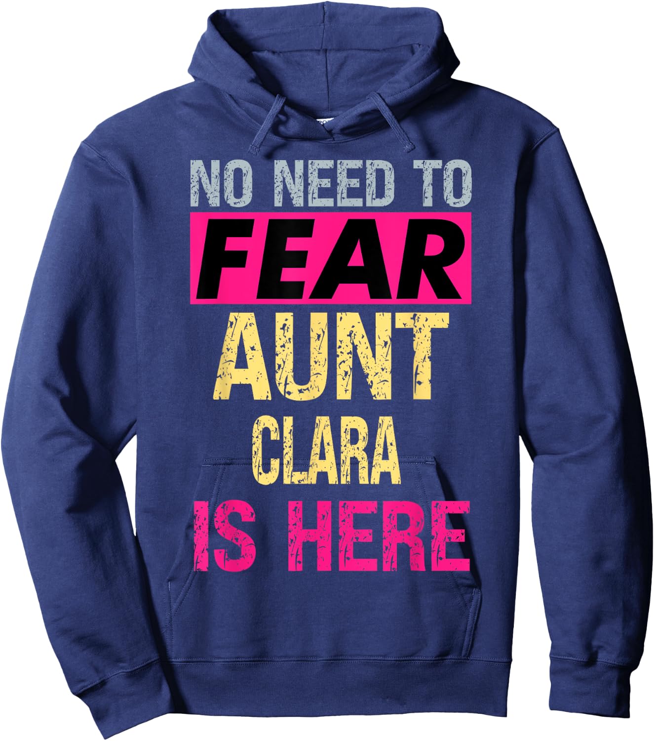 No Need To Fear Aunt Clara Is Here Funny Hero Auntie Hoodie - Hoodie | Navy