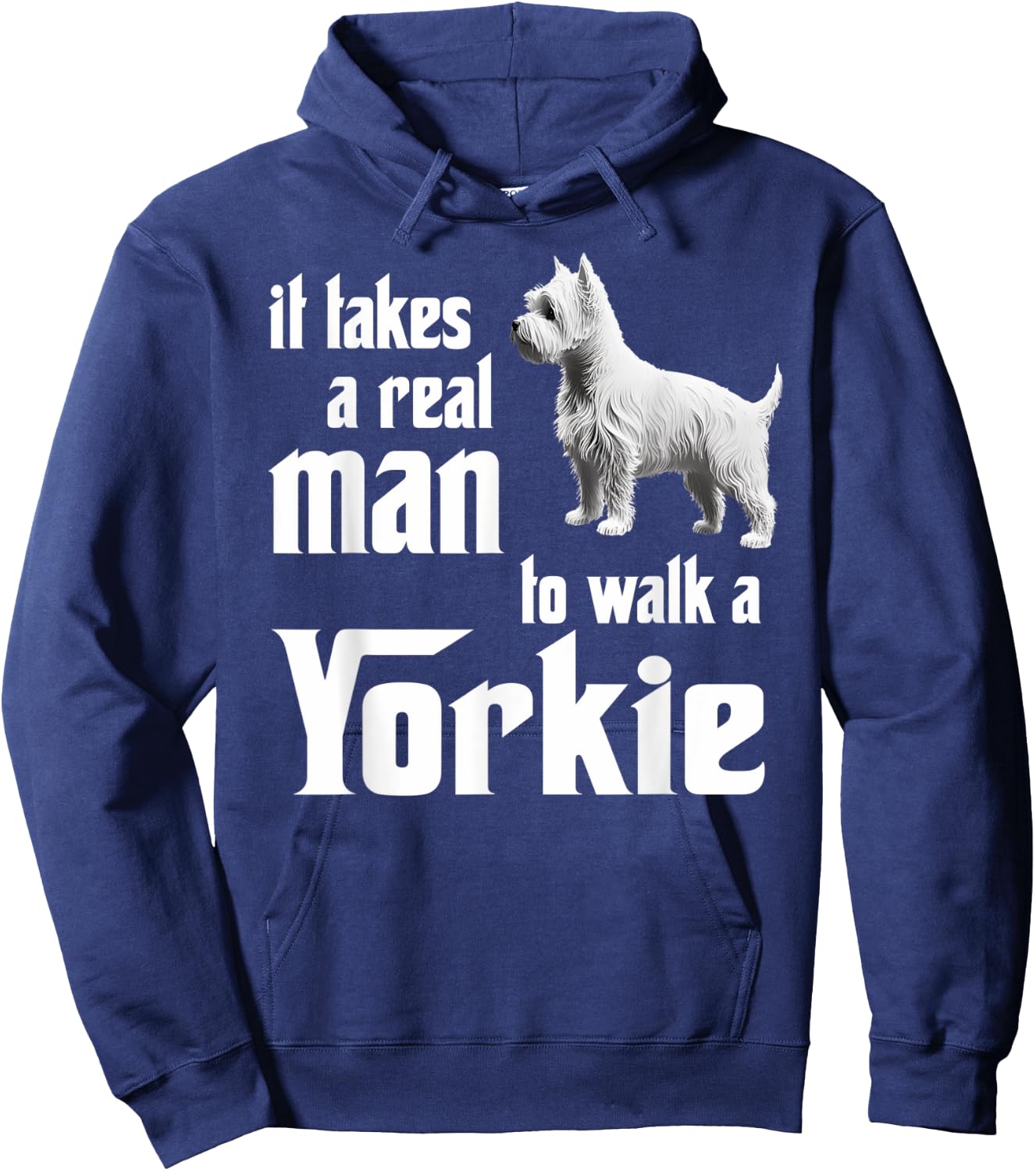 It takes a real man to walk a Yorkie Hoodie - Hoodie | Navy