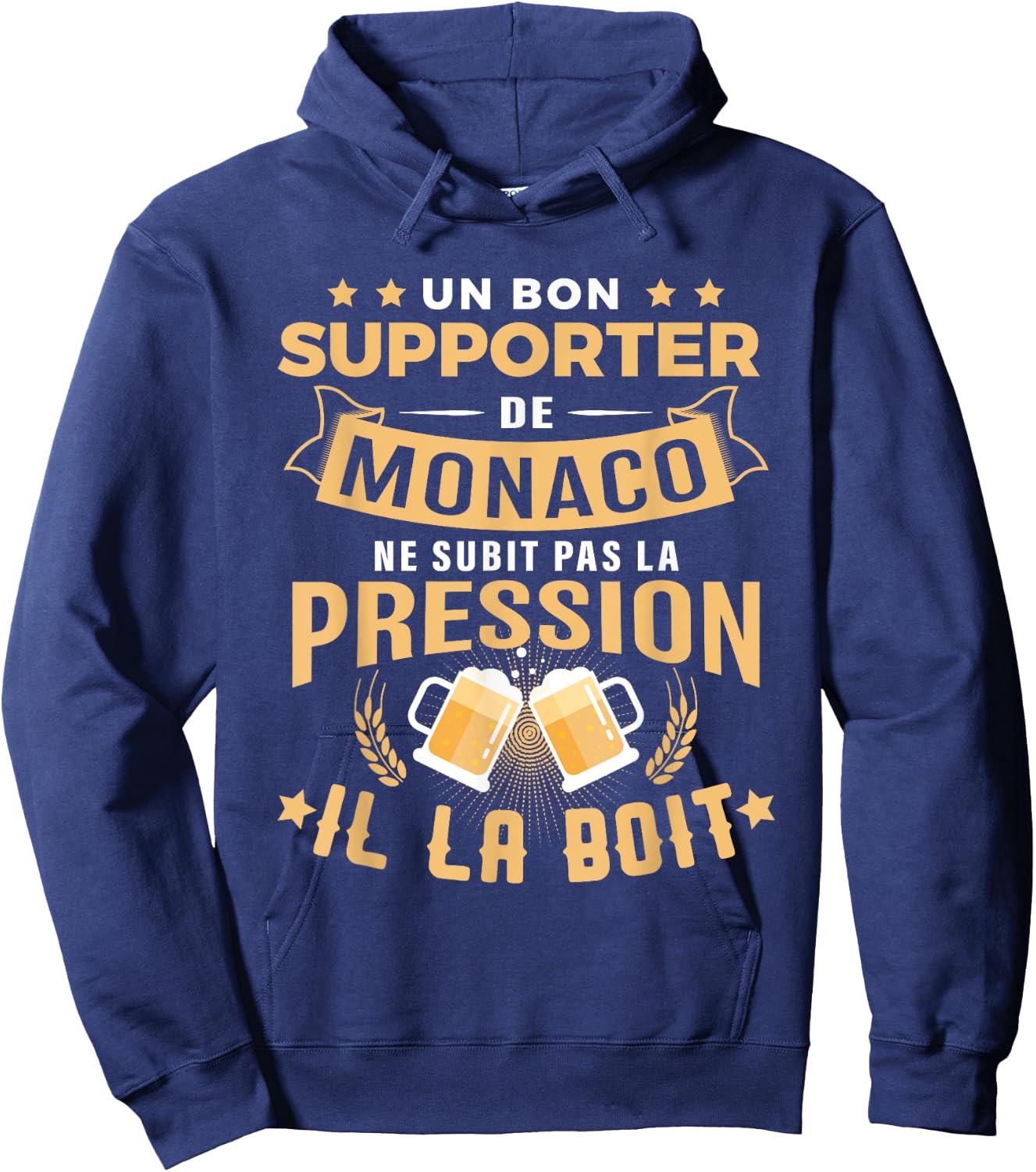 Bon Supporter de Monaco drinks pressure humour Monaco , Black, S Hoodie - Hoodie | Navy