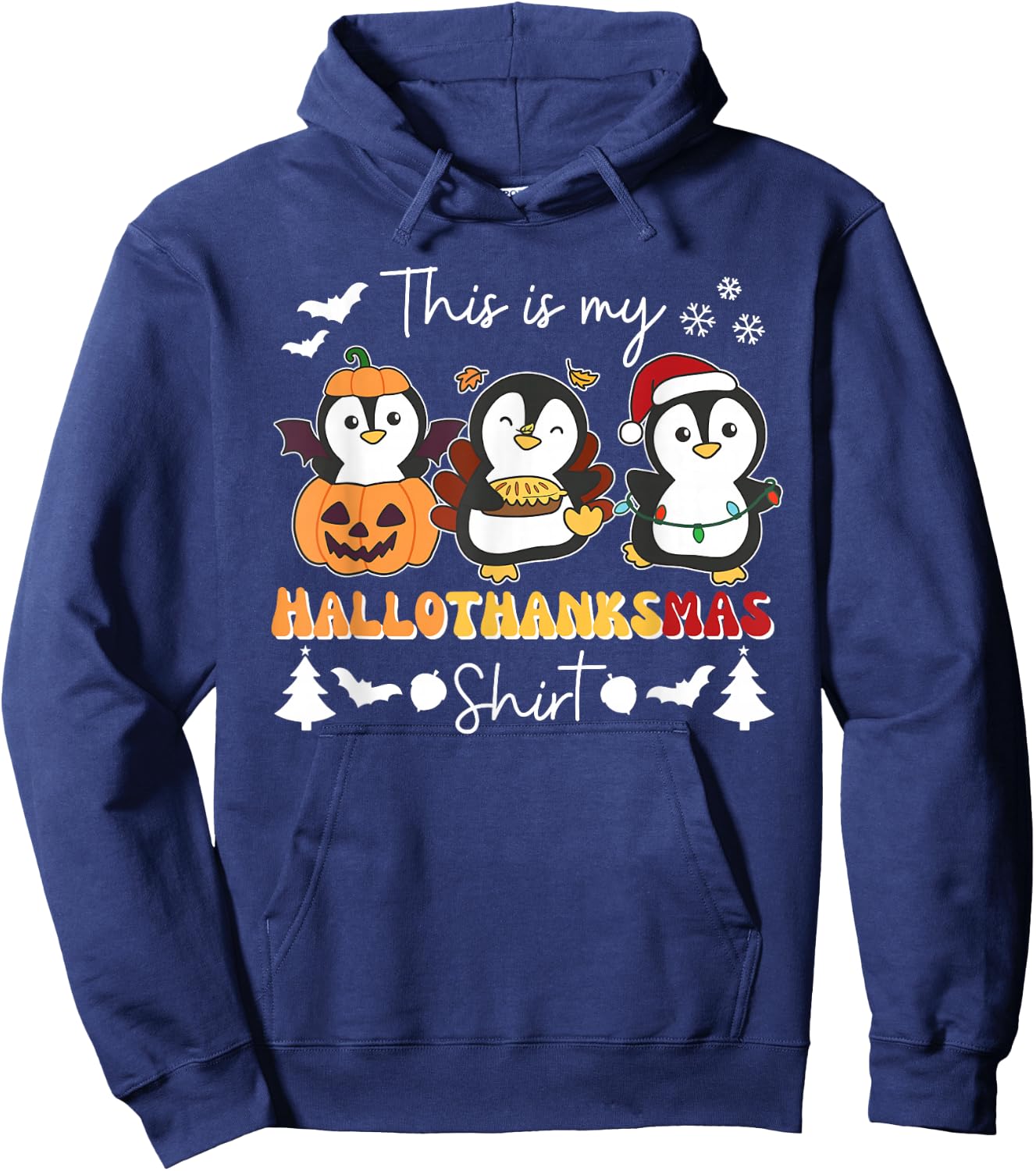 Penguin Christmas Halloween This Is My Hallothanksmas Hoodie - Hoodie | Navy