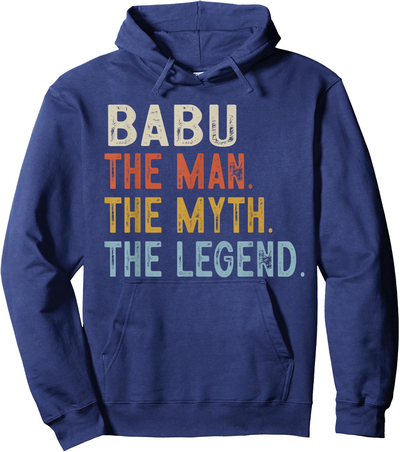 BABU The Grandpa The Myth The Legend Fathers Day Vintage Hoodie - Hoodie | Navy