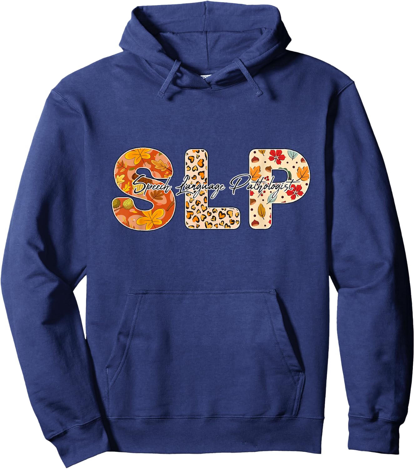 SLP speech Language Pathologist leopard floral Fall autumn Hoodie - Hoodie | Navy