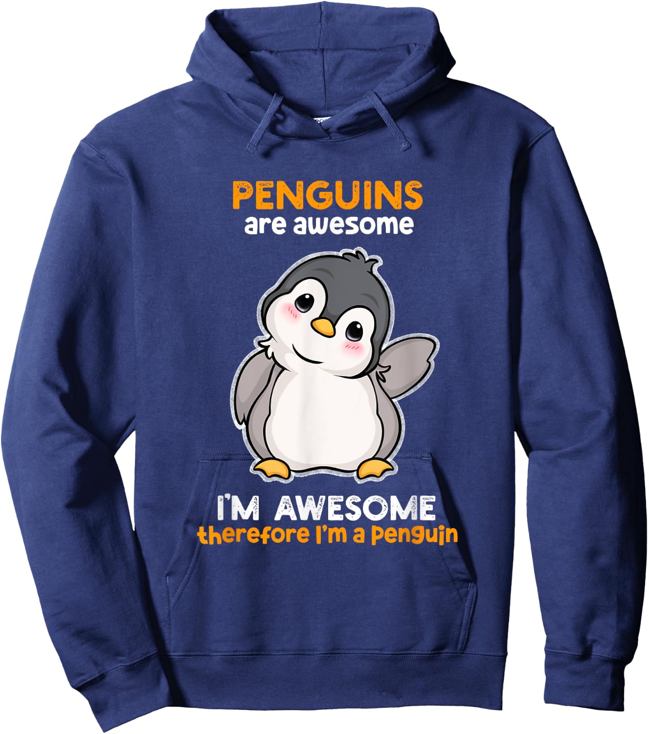 Penguins Are Awesome Girl Kids Boys Women Penguin Hoodie - Hoodie | Navy