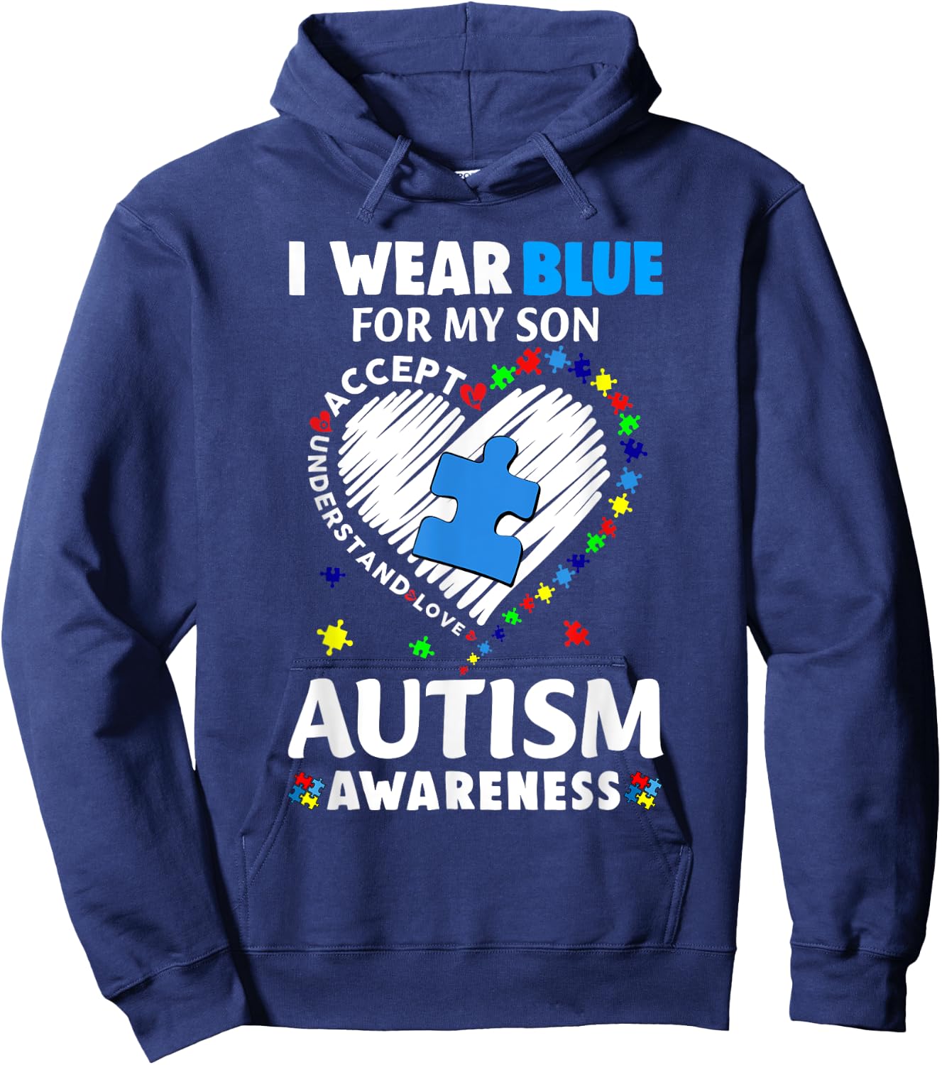 Heart I Wear Blue For My Son Autism Awareness Month Hoodie - Hoodie | Navy