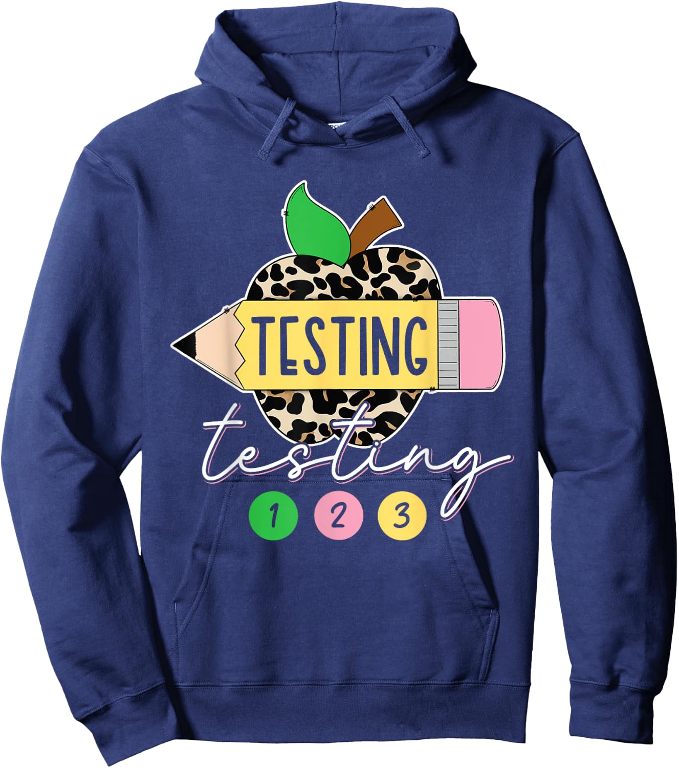 Testing Testing 123 Leopard Test Day For Teachers Students Hoodie - Hoodie | Navy