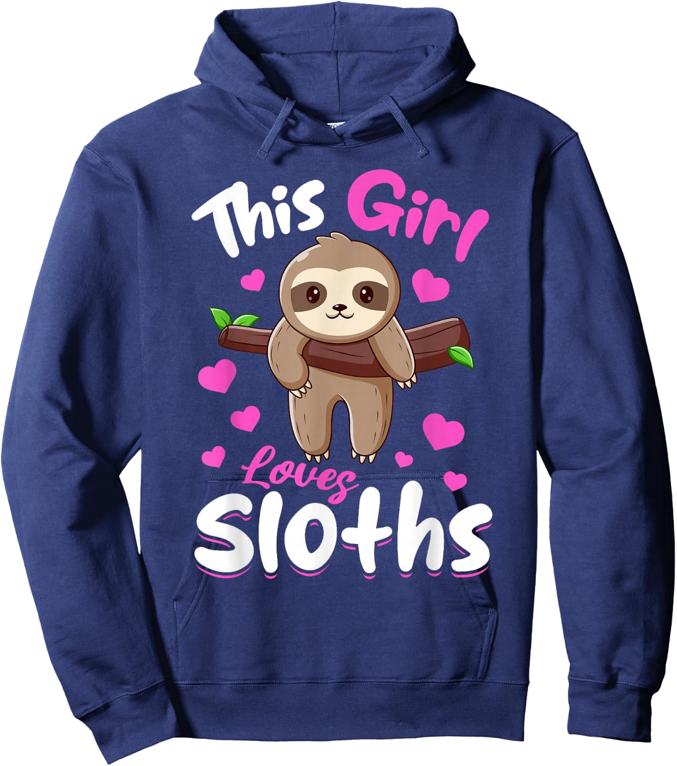 Sloth Animals - This Girl Loves Sloths Hoodie - Hoodie | Navy