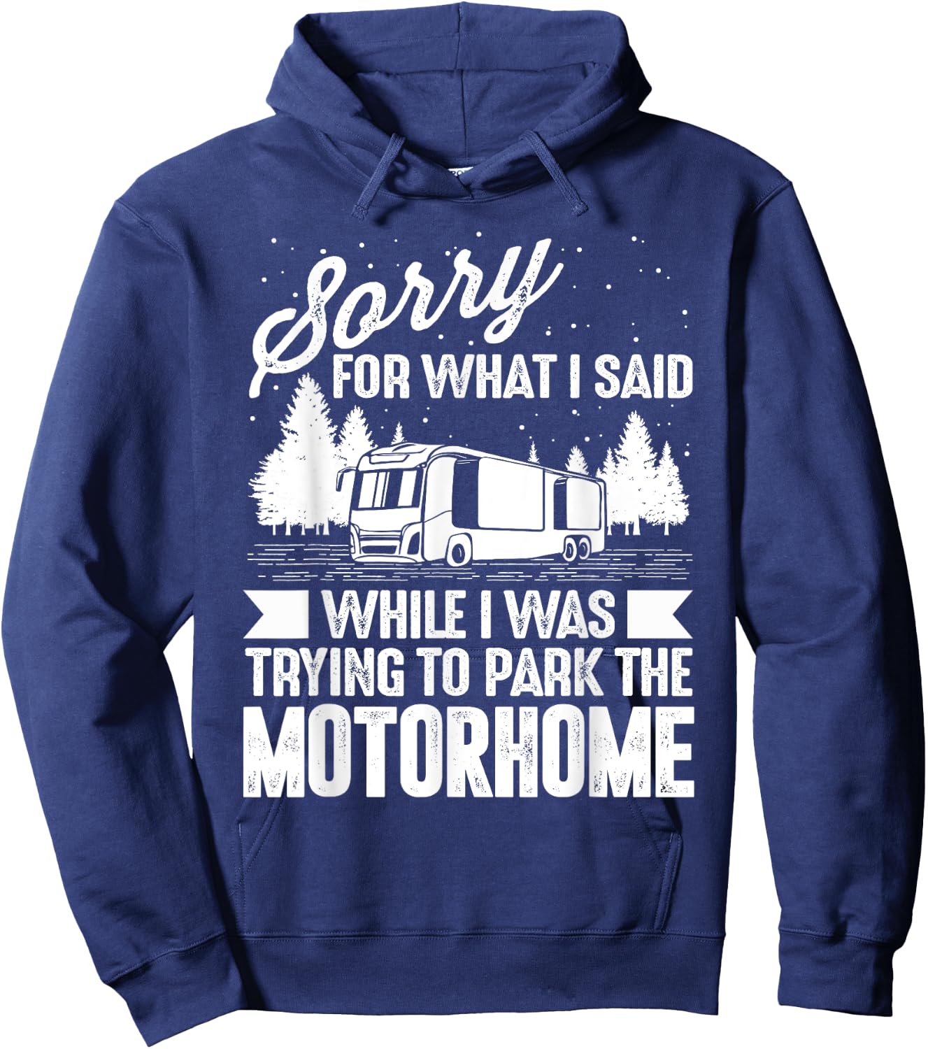 Funny RV Camping Shirts Men Women Camp Parking Motorhome Hoodie - Hoodie | Navy