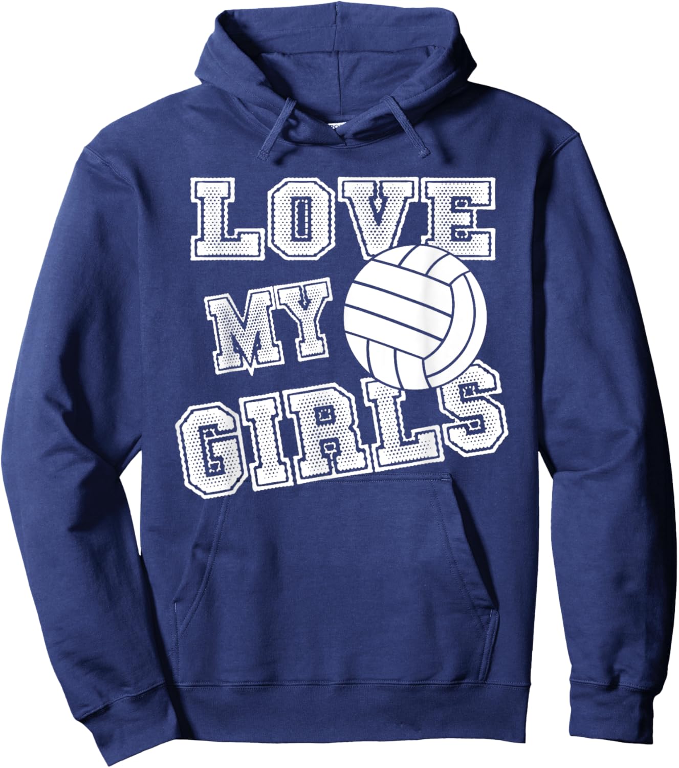 I Love My Girls Volleyball Shirt for Moms, Dad & Coaches Hoodie - Hoodie | Navy