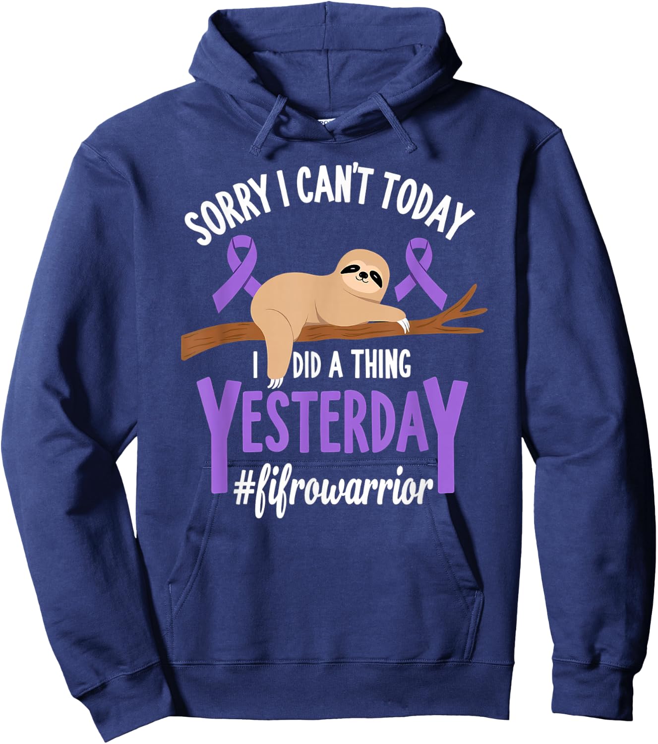 Humor Fibromyalgia Awareness Sloth Fibro Fighter Hoodie - Hoodie | Navy