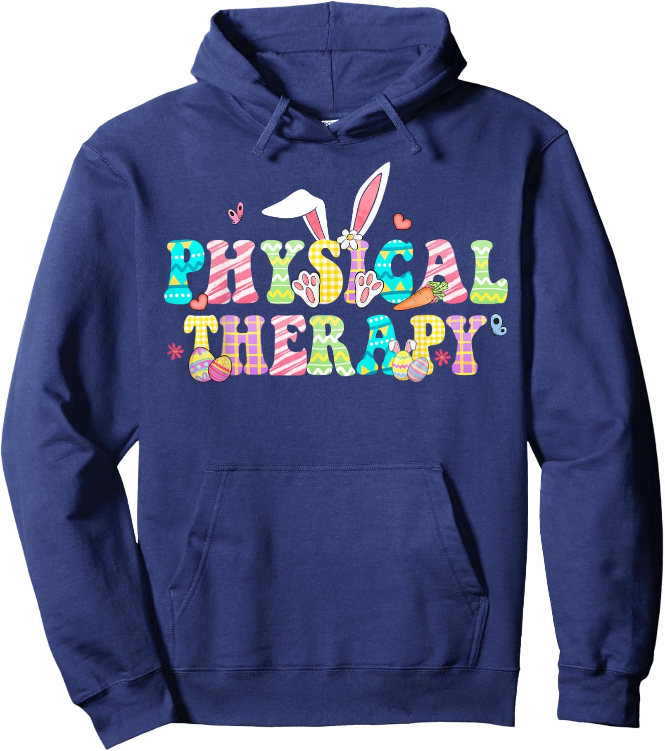 Physical Therapy Happy Easter PT Therapist Bunny Eggs Hoodie - Hoodie | Navy