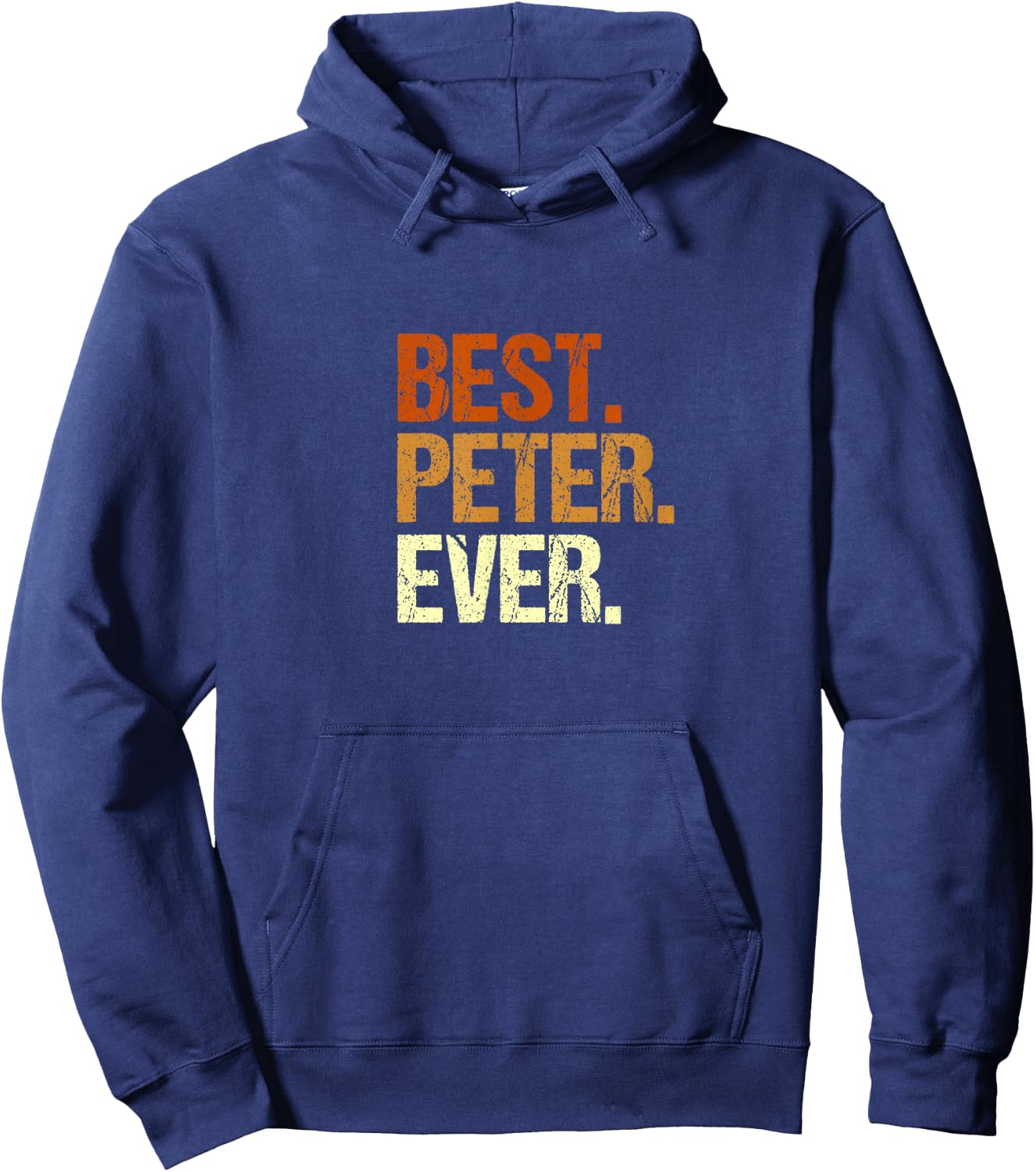 Men's Peter Best Peter Ever Name First Name Slogan , black, s Hoodie - Hoodie | Navy