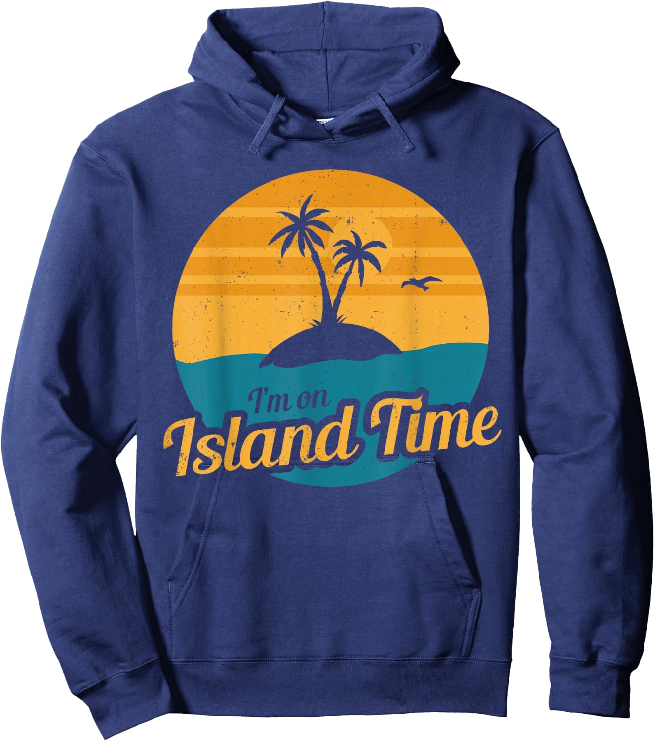 I'm On Island Time Island Themed Vacation Tropical Hoodie - Hoodie | Navy