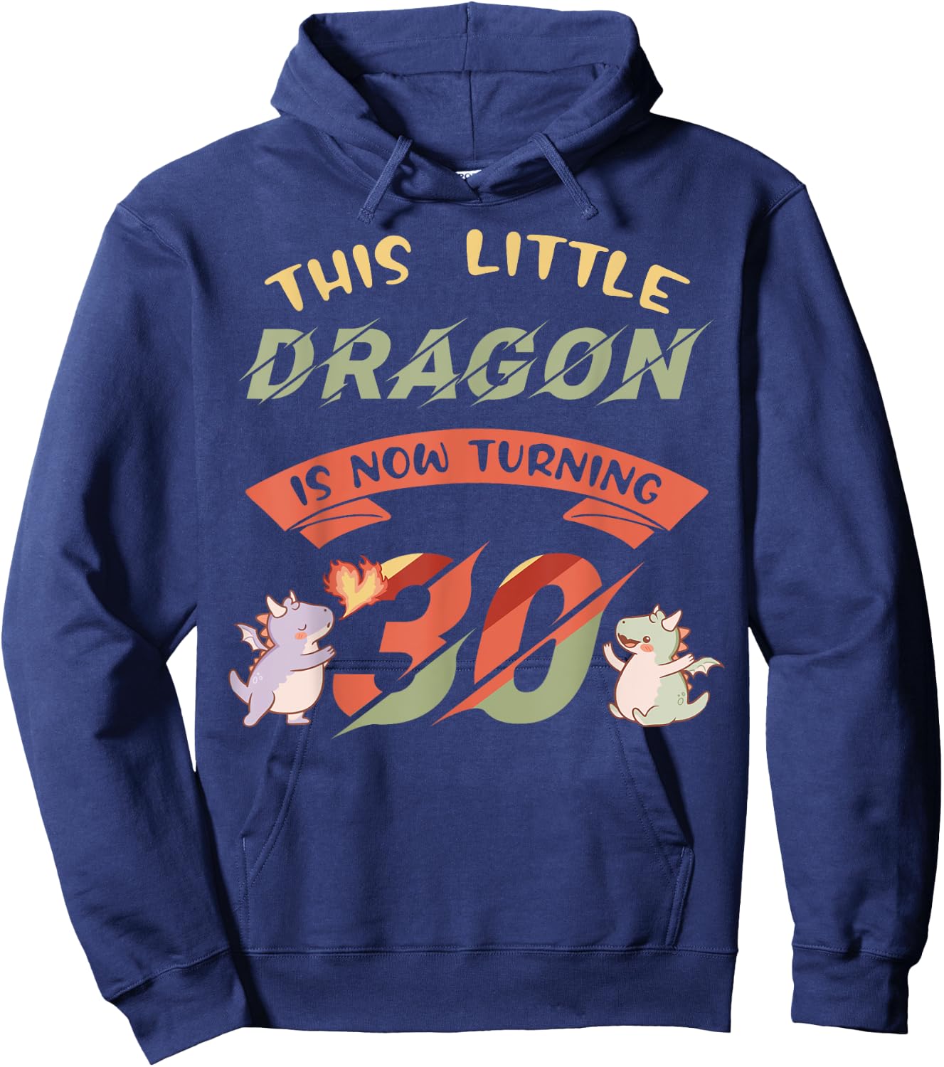 Dragon 30th Birthday Party Magical Creature Fantasy Theme Hoodie - Hoodie | Navy