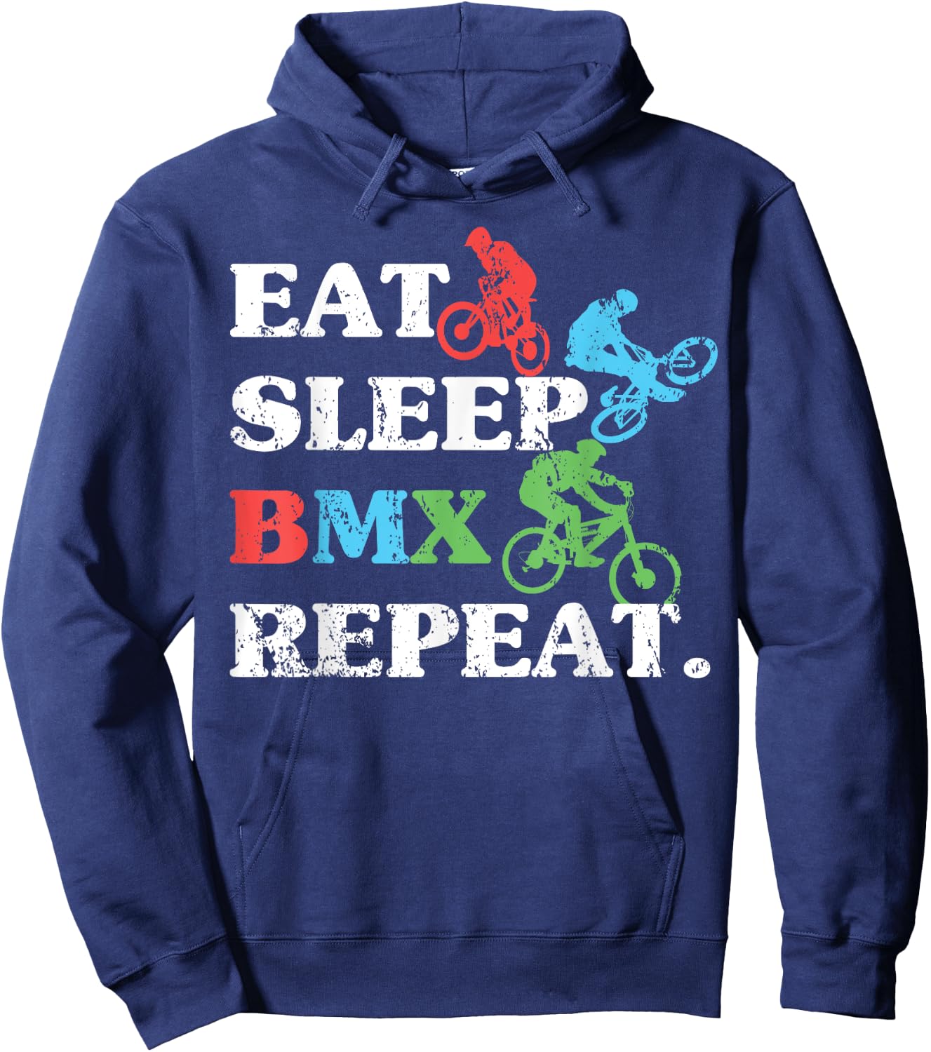Eat Sleep BMX Repeat Extreme Cyclists Bicycle Motocross Bike Hoodie - Hoodie | Navy