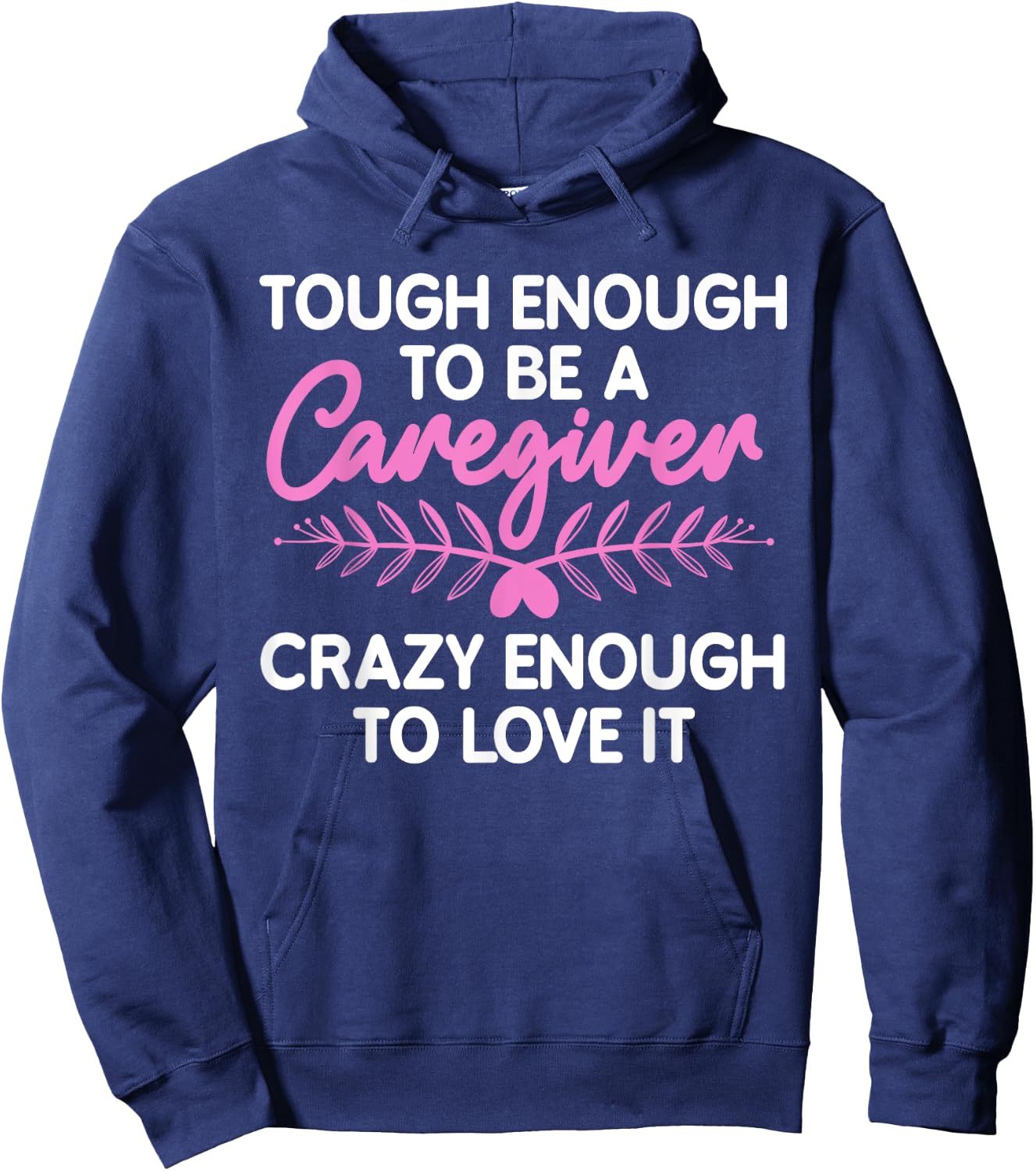 Funny Caregiver Art Men Girls Caregiving Caregiver Hoodie - Hoodie | Navy