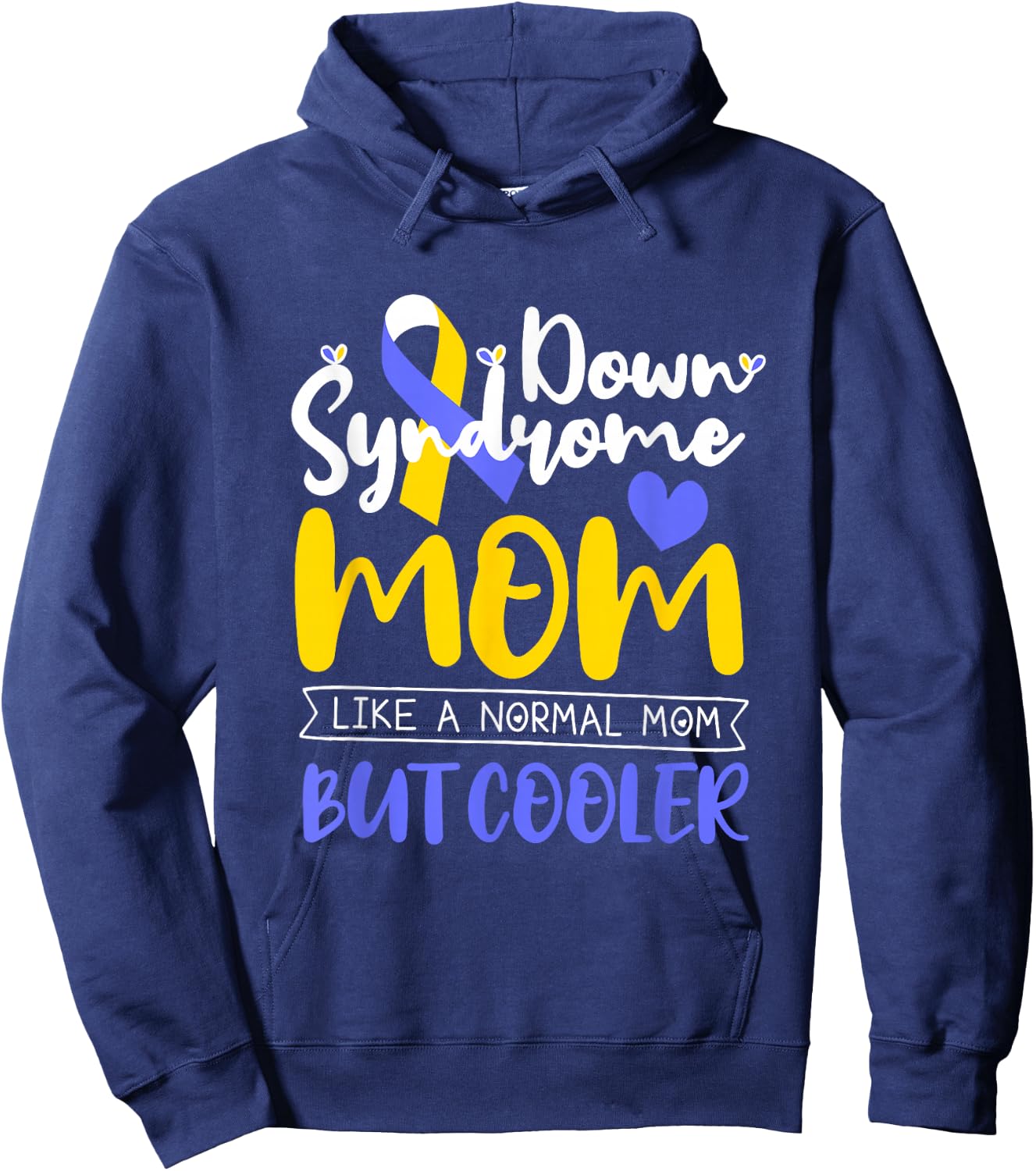 Down Syndrome Mom Definition Down Syndrome Awareness Month Hoodie - Hoodie | Navy