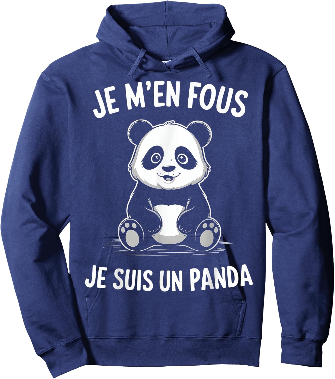 Je M'en Fous Je Suis Un Panda Animal Gift Child Christmas , Black, S Hoodie - Hoodie | Navy