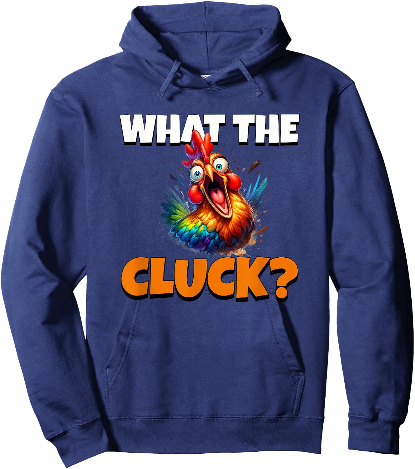What The Cluck Hoodie - Hoodie | Navy