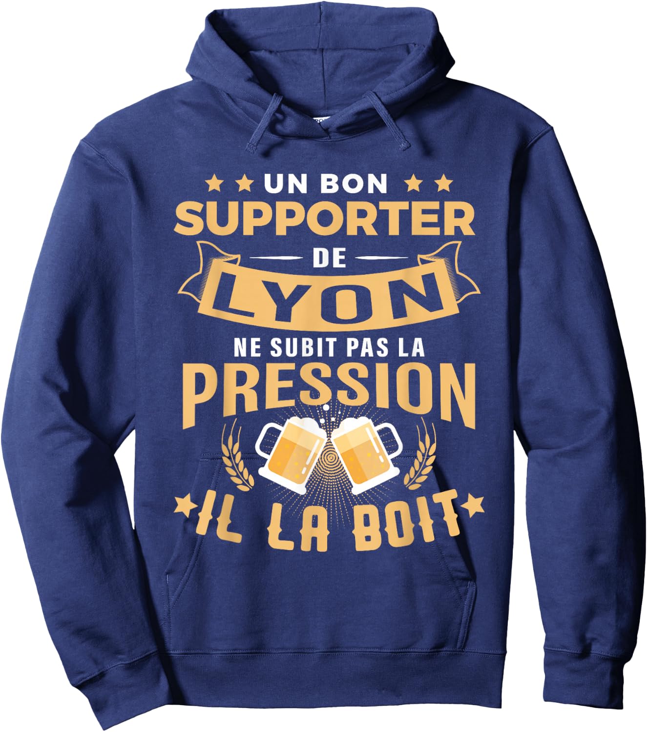 Good Supporter de Lyon drinks pressure humour gift Lyon , Black, S Hoodie - Hoodie | Navy