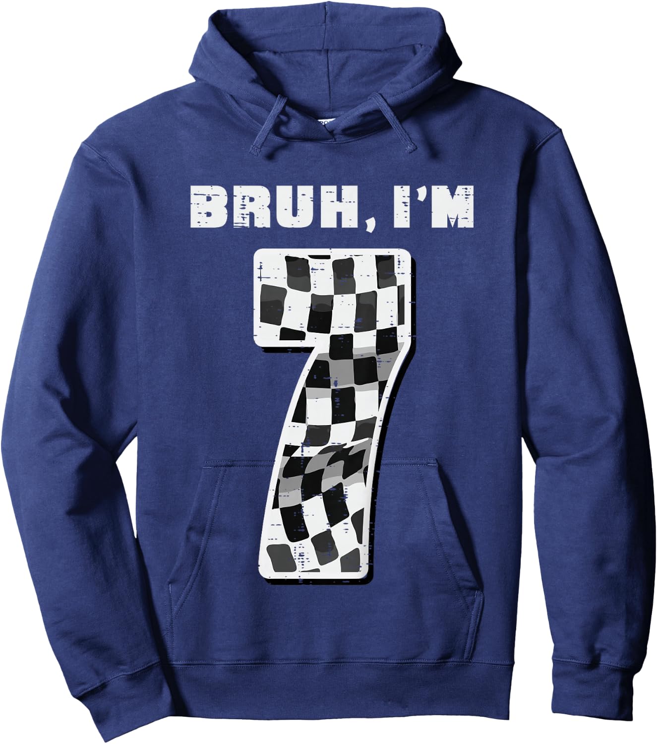 Kids Bruh Im 7 Race Checkered Flag 7th Birthday Seven Year Boys Hoodie - Hoodie | Navy