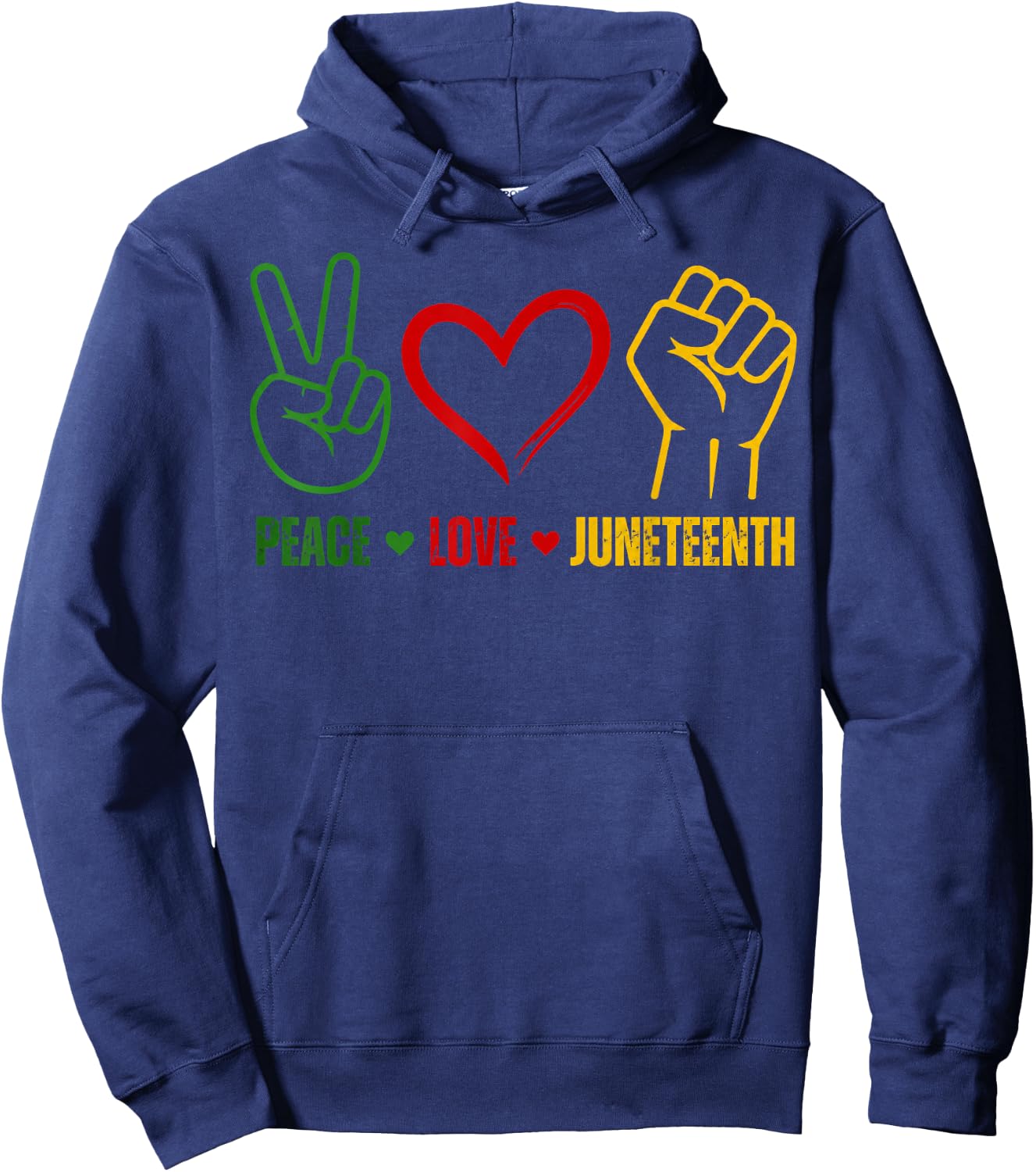 Peace Love Juneteenth 1865 Freedom Day June 19th African Hoodie - Hoodie | Navy