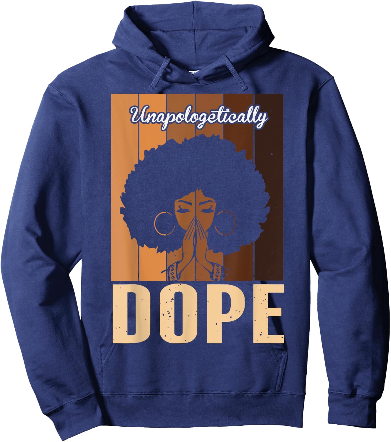 Vintage Unapologetically Dope Black Afro Women Praying Queen Hoodie - Hoodie | Navy