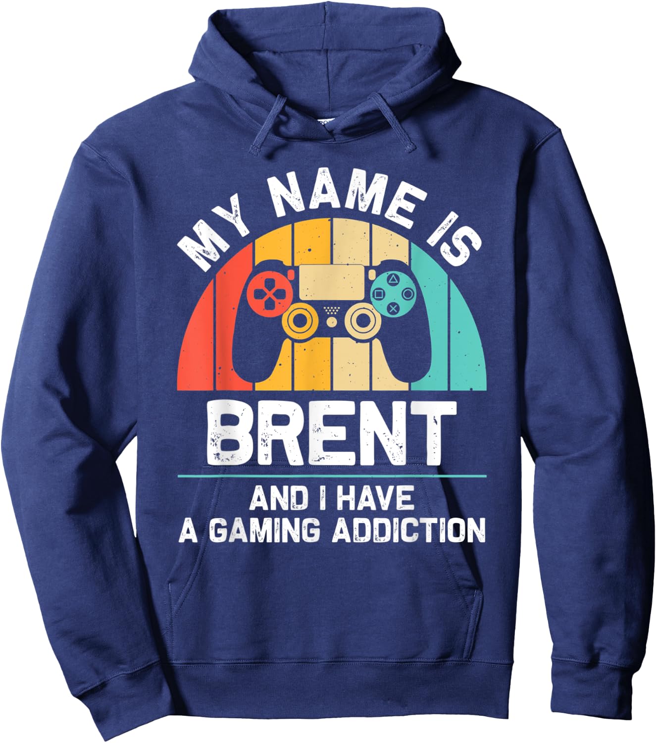 BRENT Gift Name Personalized Funny Gaming Geek Birthday Hoodie - Hoodie | Navy