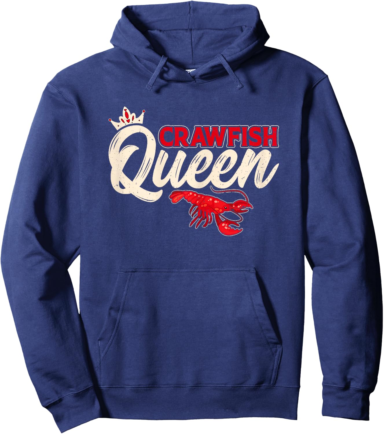 Crawfish Queen - Crawfish Boil Funny Crawfish Lover Women Hoodie - Hoodie | Navy