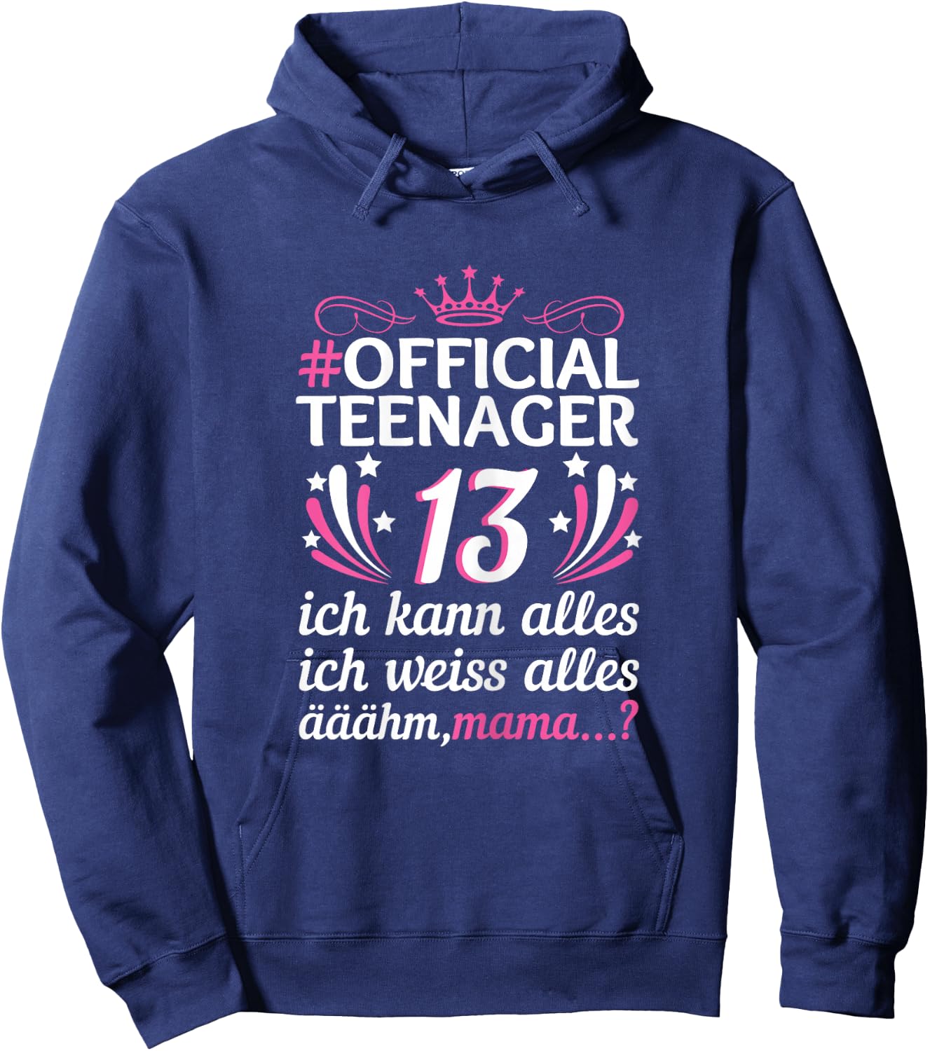 13th Birthday Girl Official 13 Years Official Teenager Hoodie - Hoodie | Navy