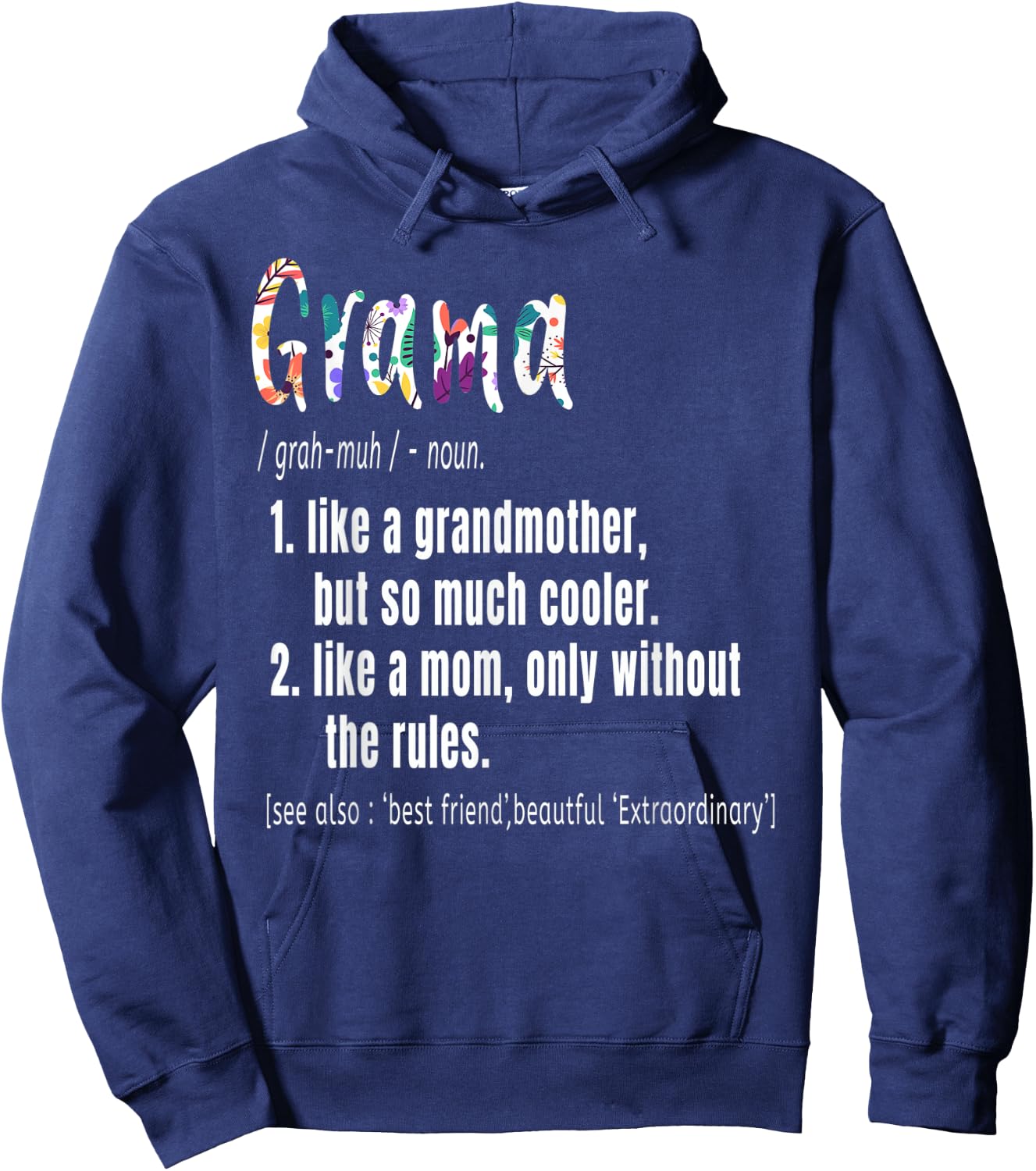 Grama Definition Mother's Day & Birthday gift Grandmother Hoodie - Hoodie | Navy