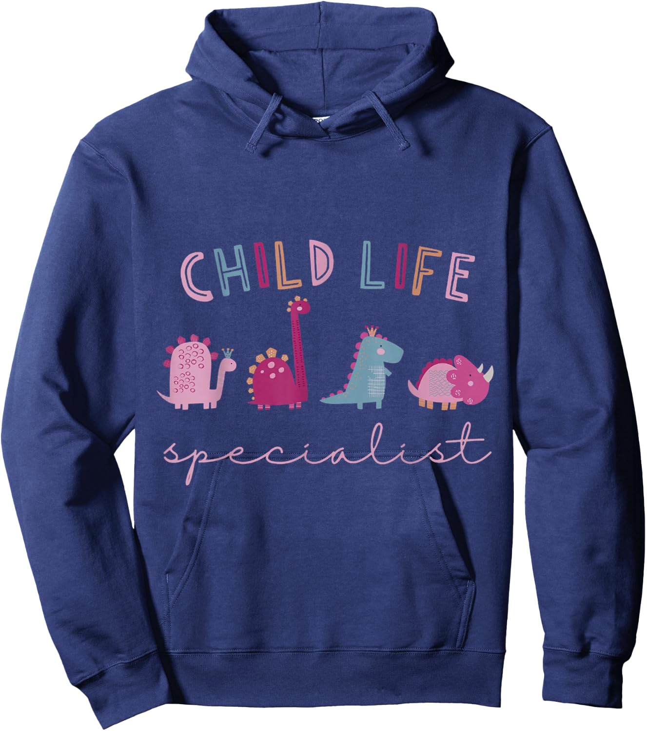 Child Life Specialist Cute Dinosaur Child Life Specialist CL Hoodie - Hoodie | Navy