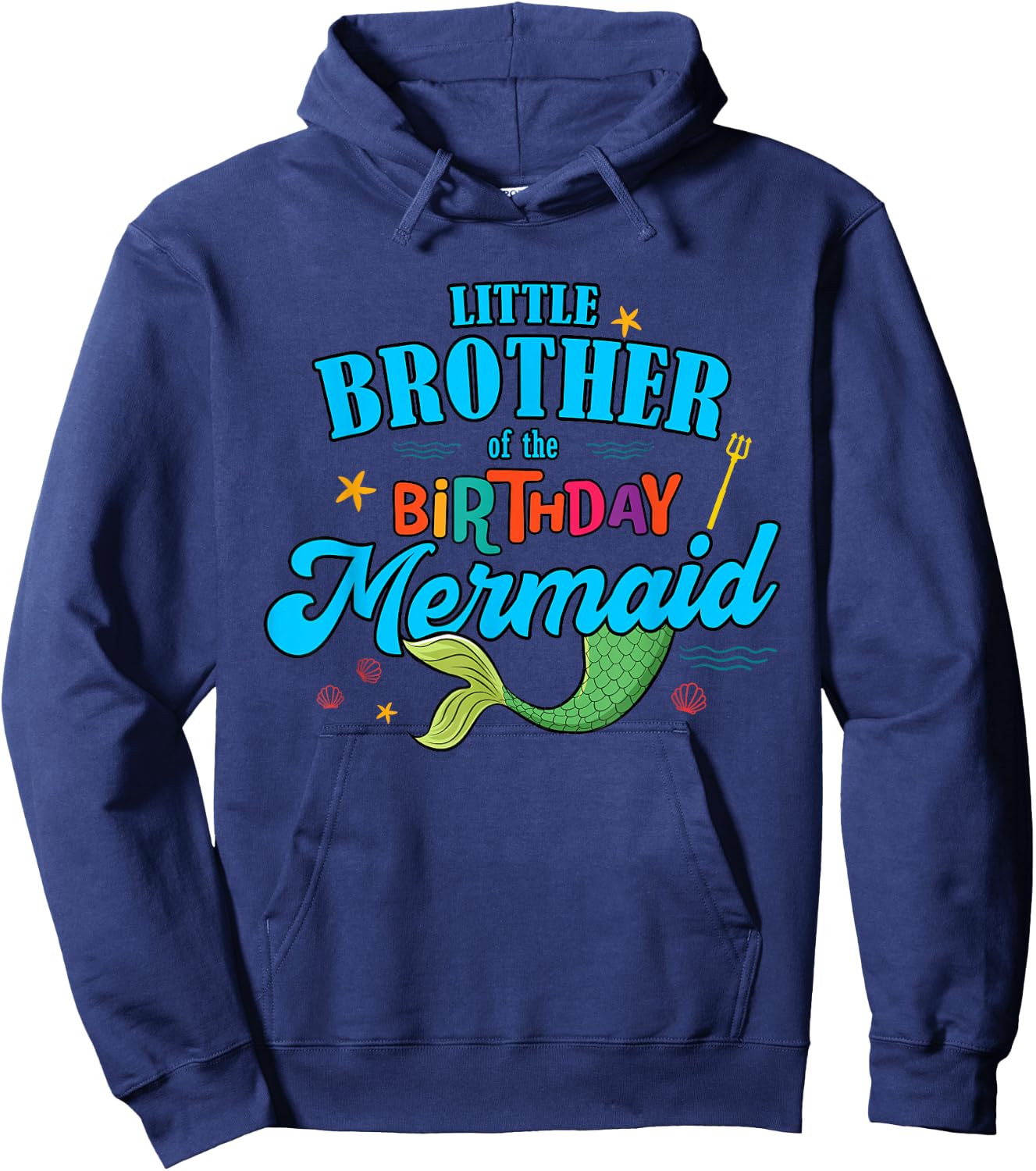Little Brother of the Birthday Mermaid Family Matching Hoodie - Hoodie | Navy