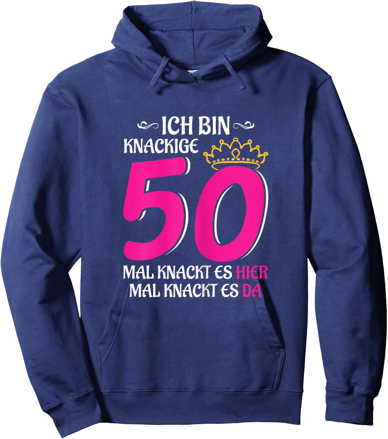 Women's 50th Birthday Woman Lady Finally 50 Crisp 50 Hoodie - Hoodie | Navy