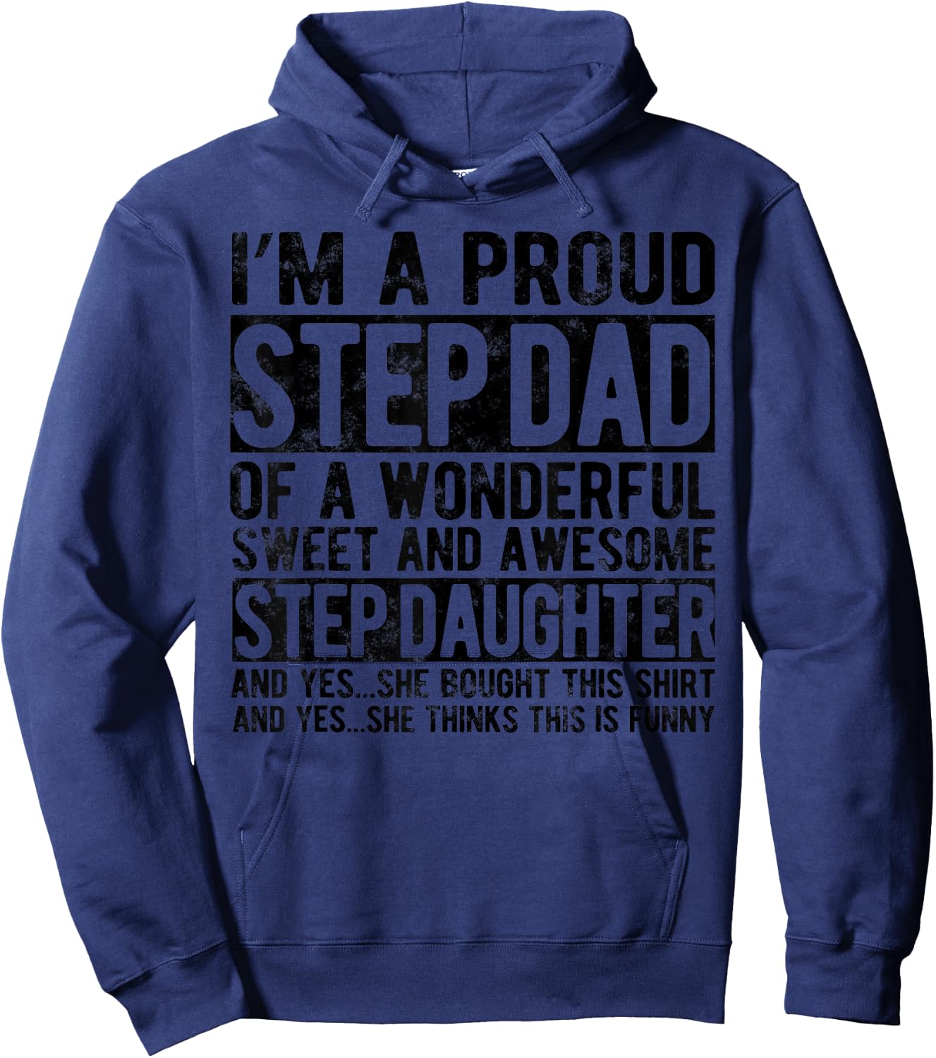 Step Dad Fathers Day Dad For Step Daughter Stepdad gifts Hoodie - Hoodie | Navy