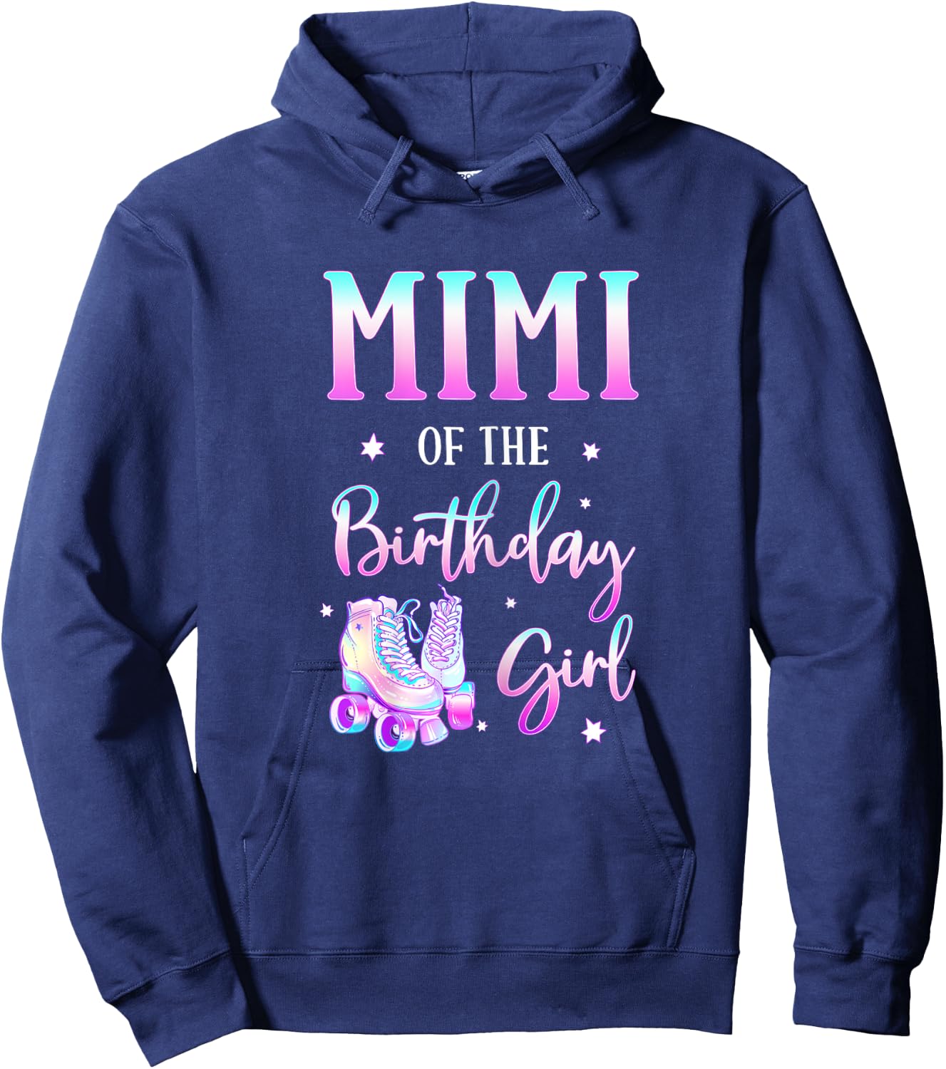 Mimi of the Birthday Girl Rolling Skate Bday Theme Family Hoodie - Hoodie | Navy