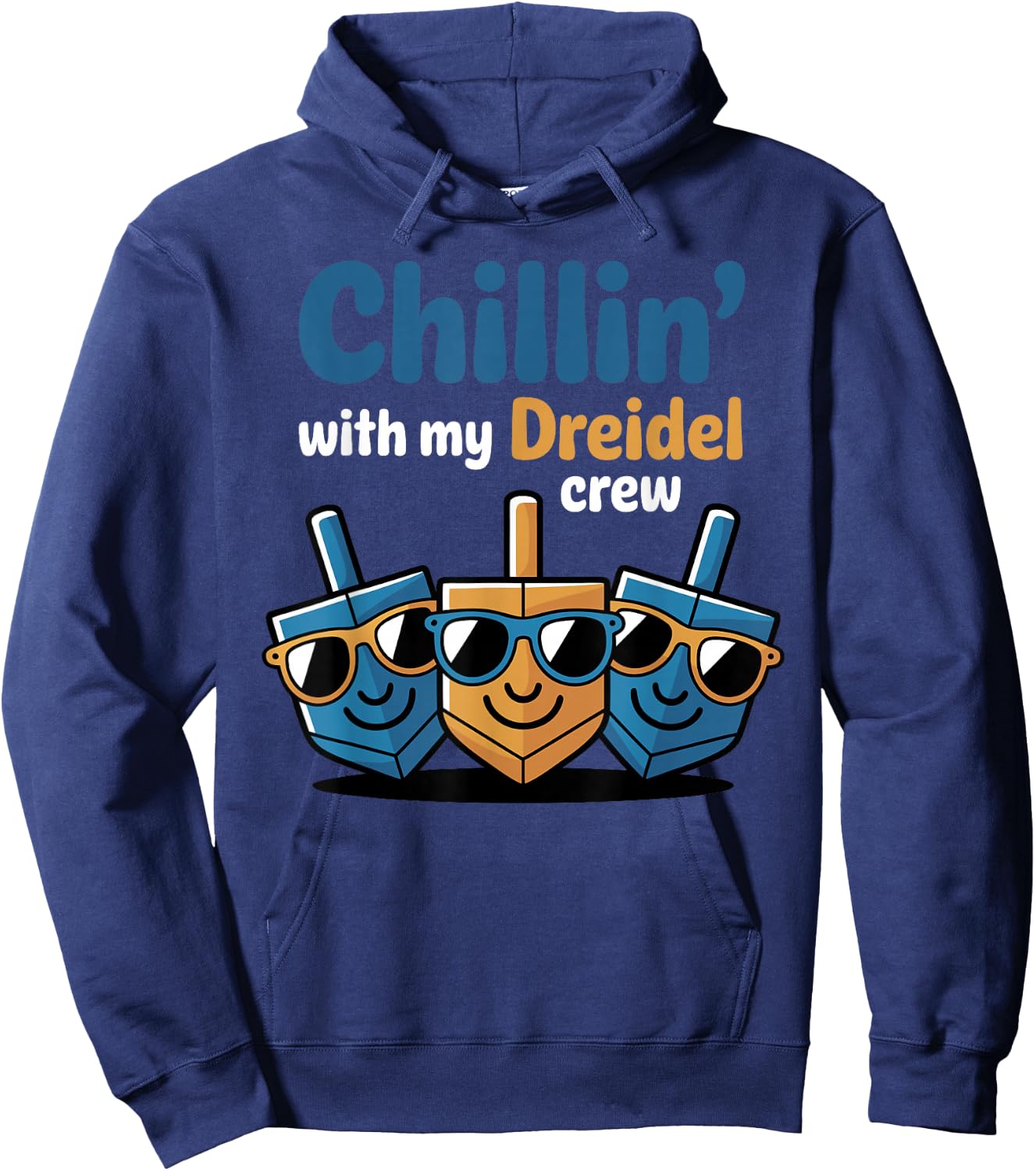 Chillin' with My Dreidel Crew Humour Hanukkah Hoodie - Hoodie | Navy