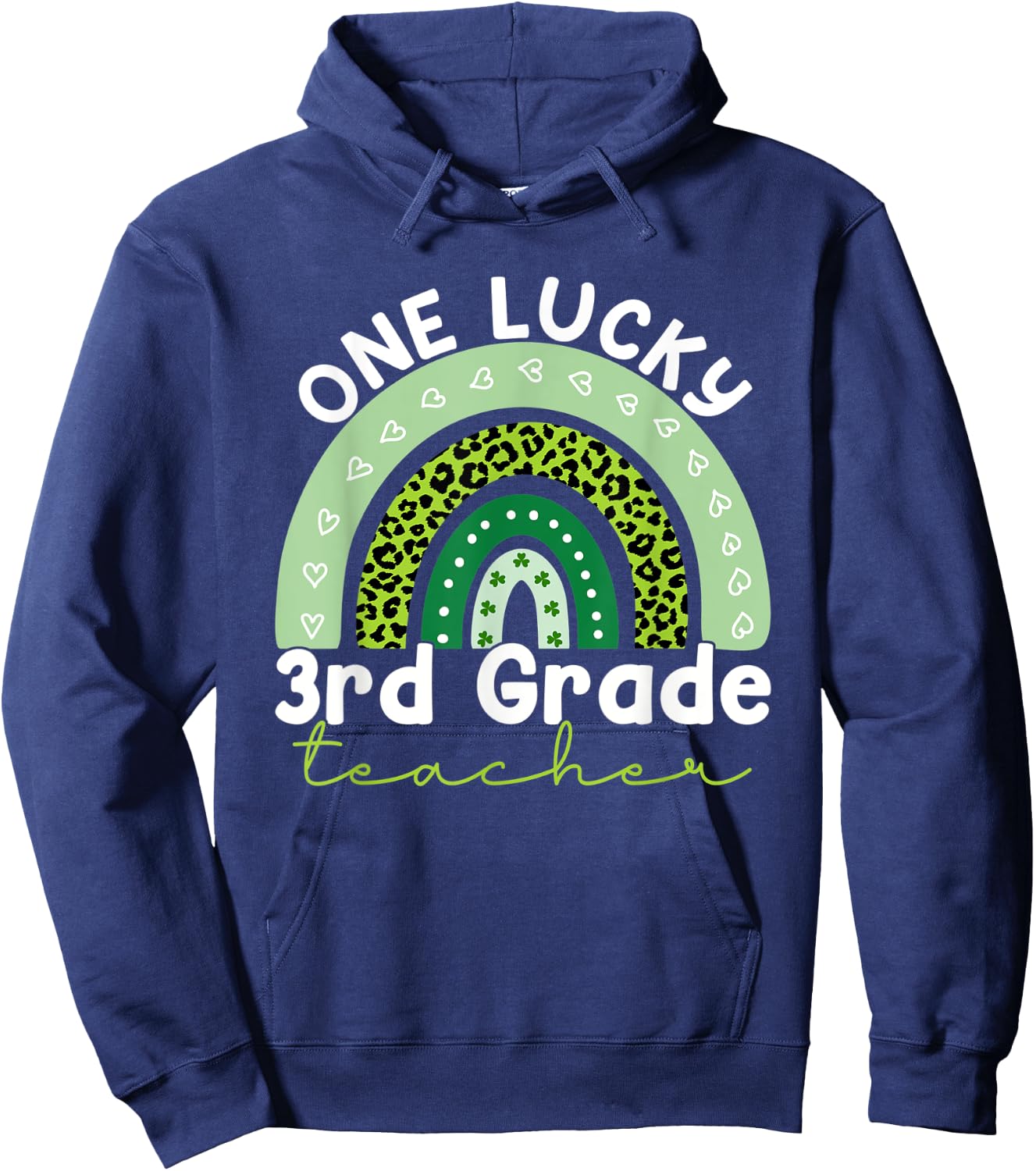 One Lucky Teacher Rainbow St Patricks Day 3rd Grade Teacher Hoodie - Hoodie | Navy