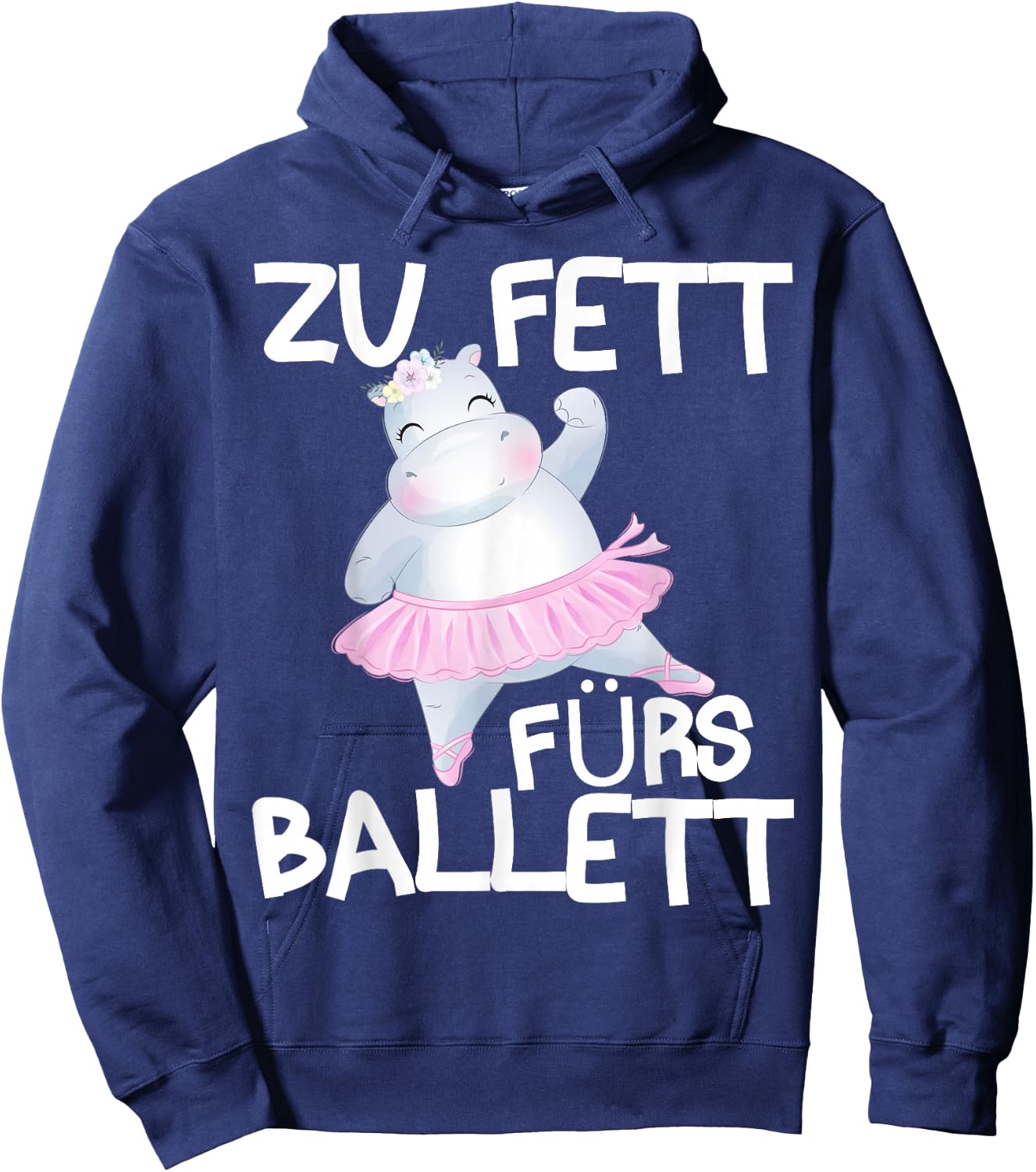 Zu fett fürs Ballett Hoodie - Hoodie | Navy