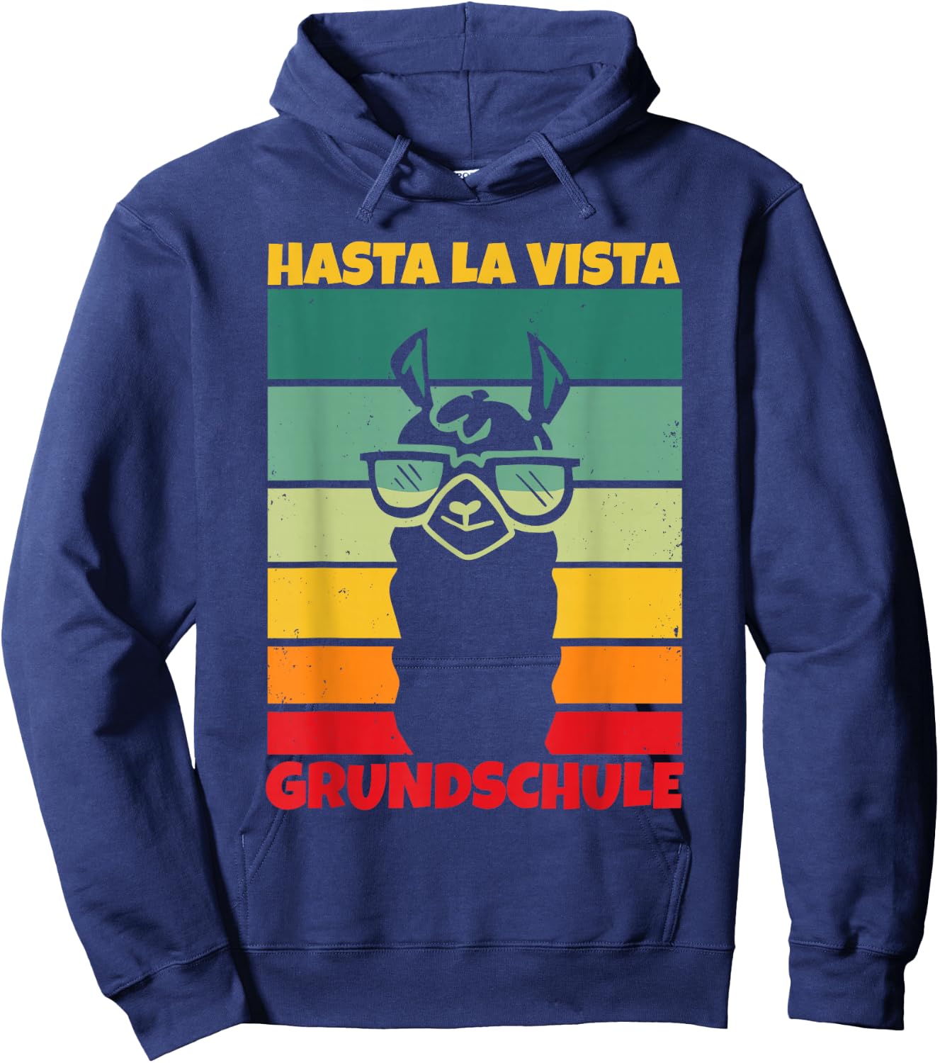 Hasta La Vista Grundschule Geschafft 2026 Hoodie - Hoodie | Navy
